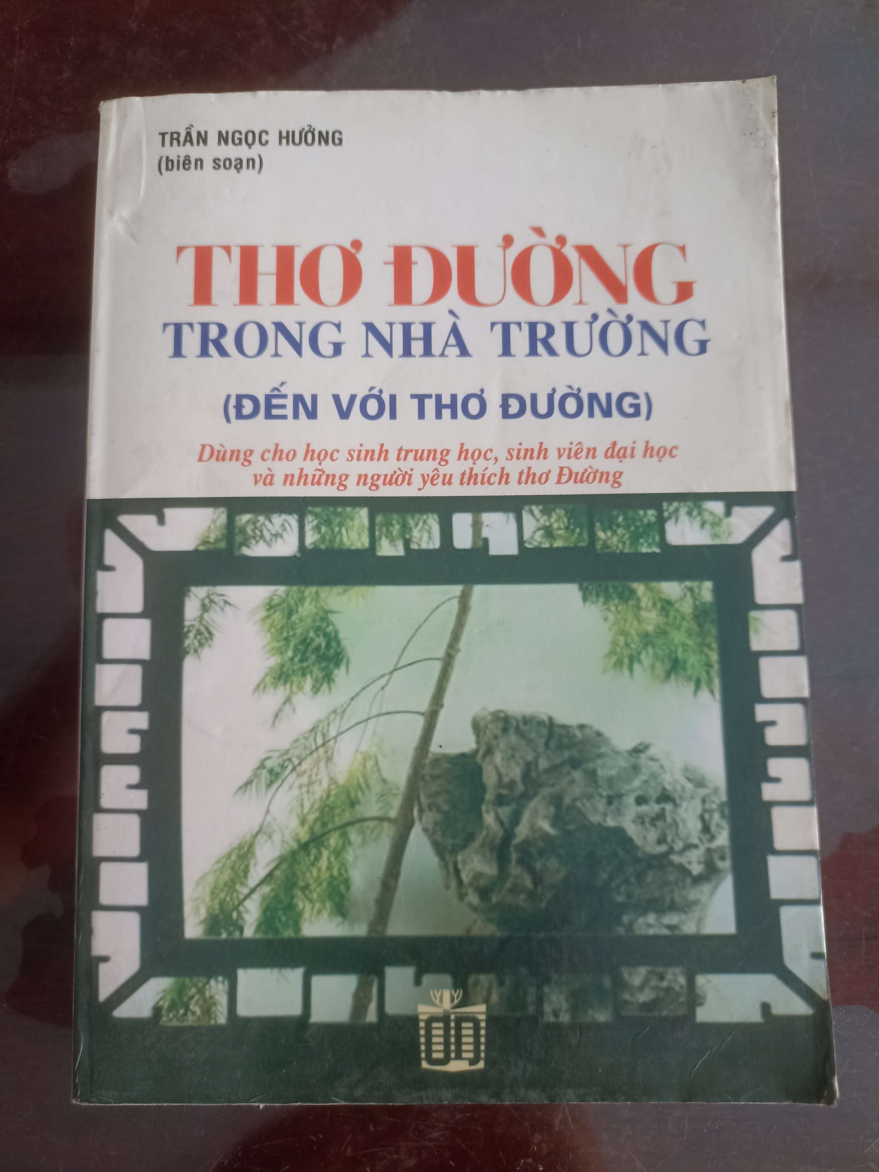 Thơ Đường Trong Nhà Trường - Trần Ngọc Hưởng (Tham khảo - luyện thi) VAVO