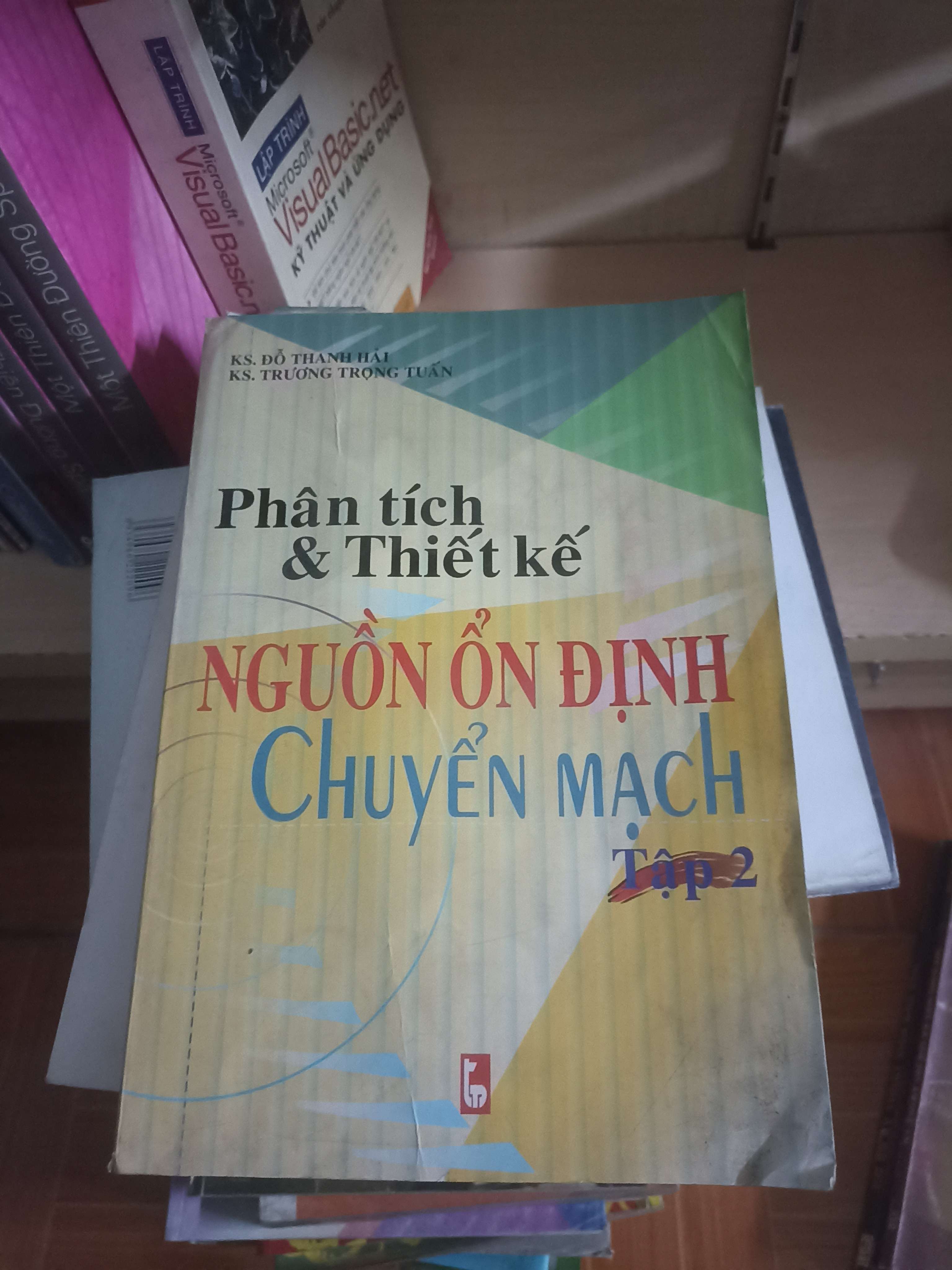 Phân tích và thiết kế nguồn ổn định chuyển mạch tập 2 - Đỗ Thanh Hải, Trương Trọng Tuấn 2002 (Sách giáo khoa - giáo trình) VAVO-AK4ST4