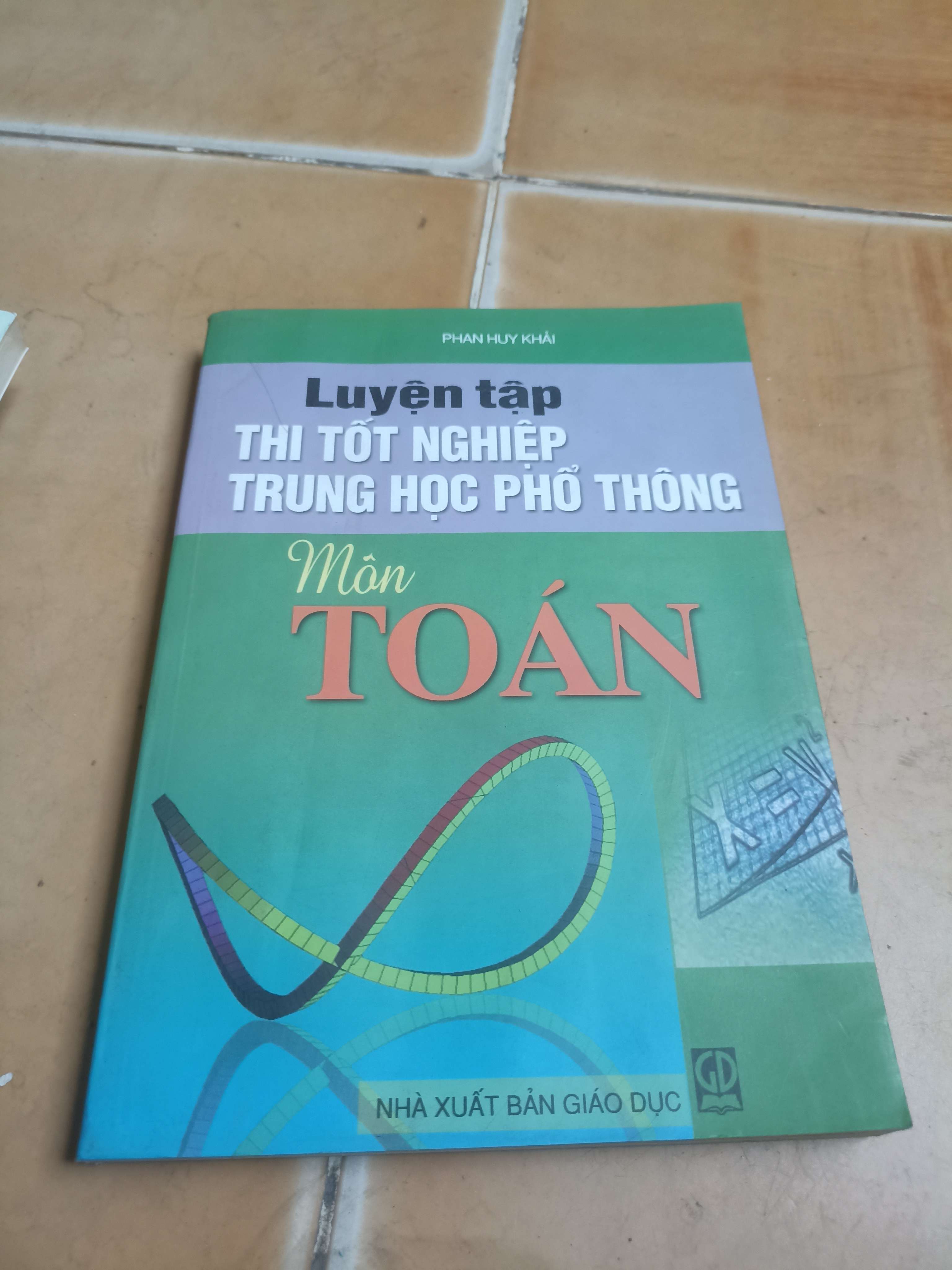 Luyện tập thi tốt nghiệp trung học phổ thông môn toán - Phan Huy Khải 2009 (Sách giáo khoa - giáo trình) VAVO-A1T2