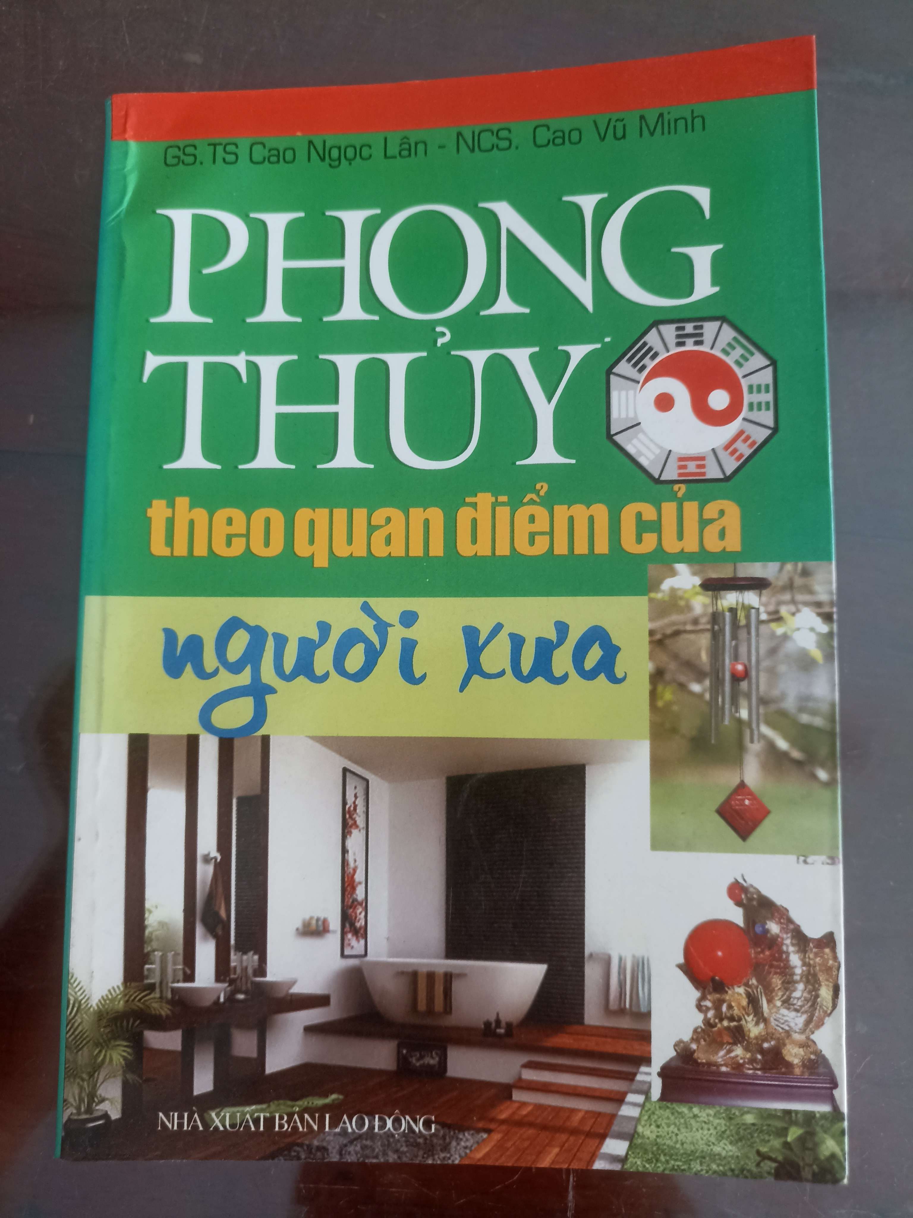 Phong Thủy Theo Quan Điểm Của Người Xưa - GS.TS Cao Ngọc Lân & NCS. Cao Vũ Minh (Sách kiến thức tổng hợp) VAVO