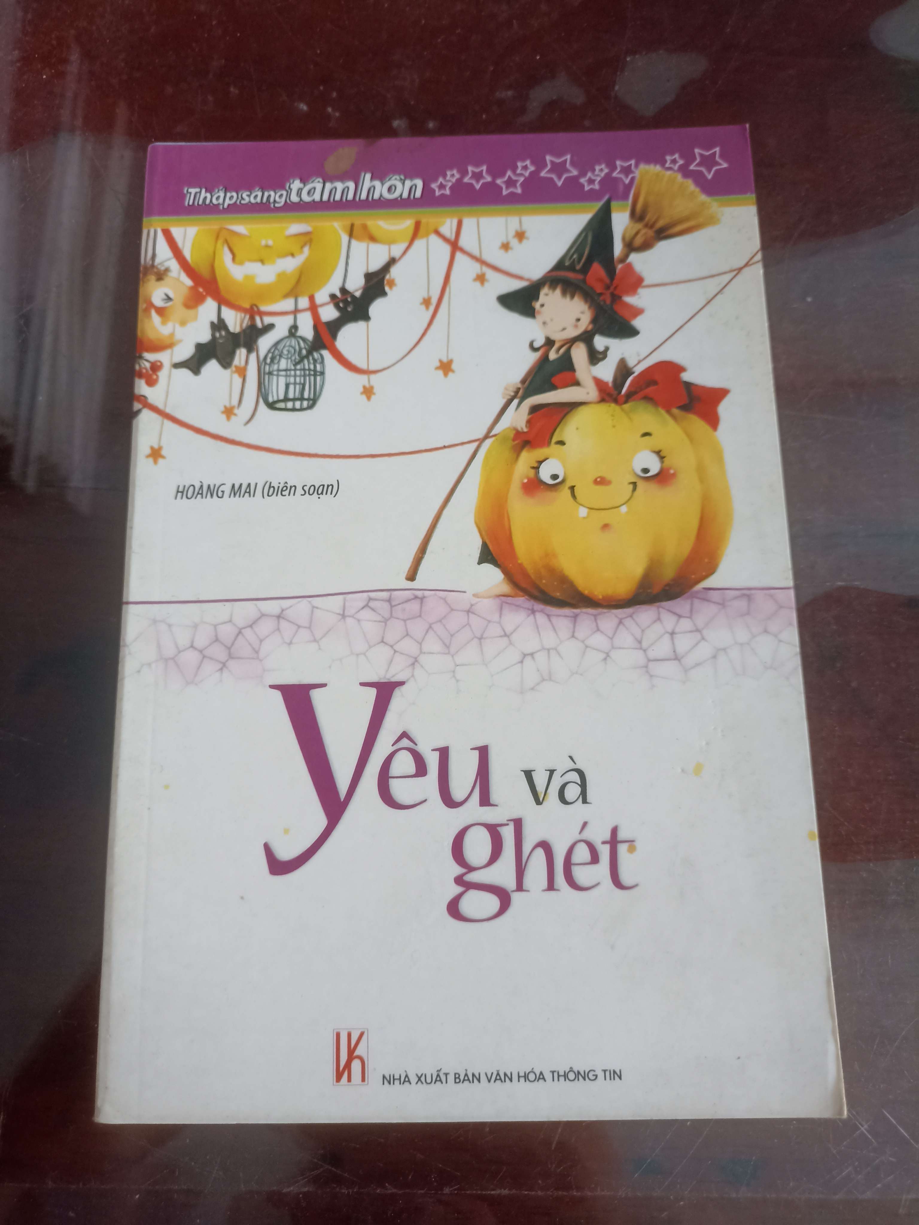 Yêu Và Ghét - Hoàng Mai (Sách thiếu nhi) VAVO