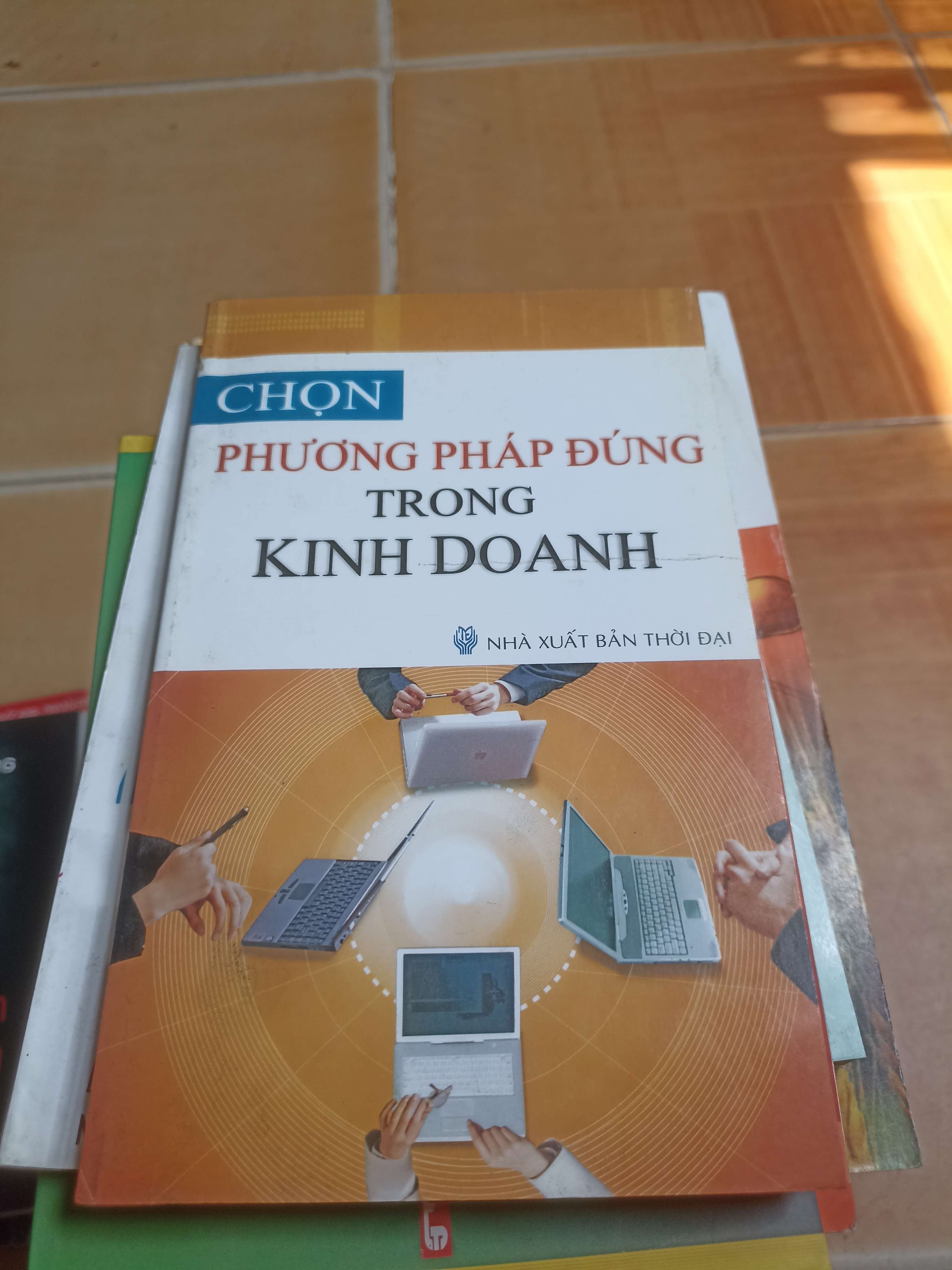Chọn Phương Pháp đúng trong kinh doanh 2010 (Kinh doanh - Marketing) VAVO-A1T3