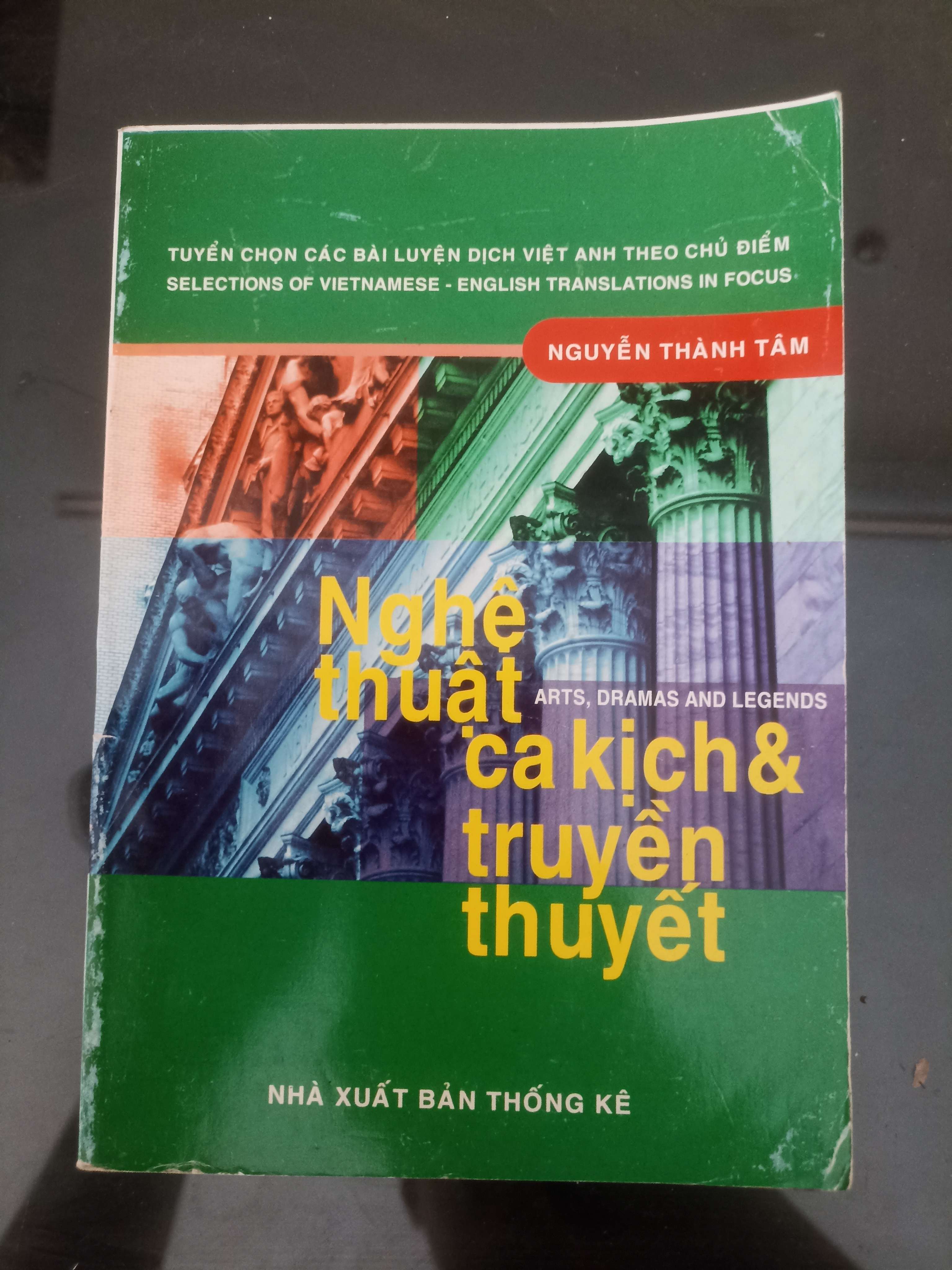 Nghệ Thuật Ca Kịch & Truyền Thuyết - Nguyễn Thành Tâm (Sách giáo khoa - giáo trình) VAVO