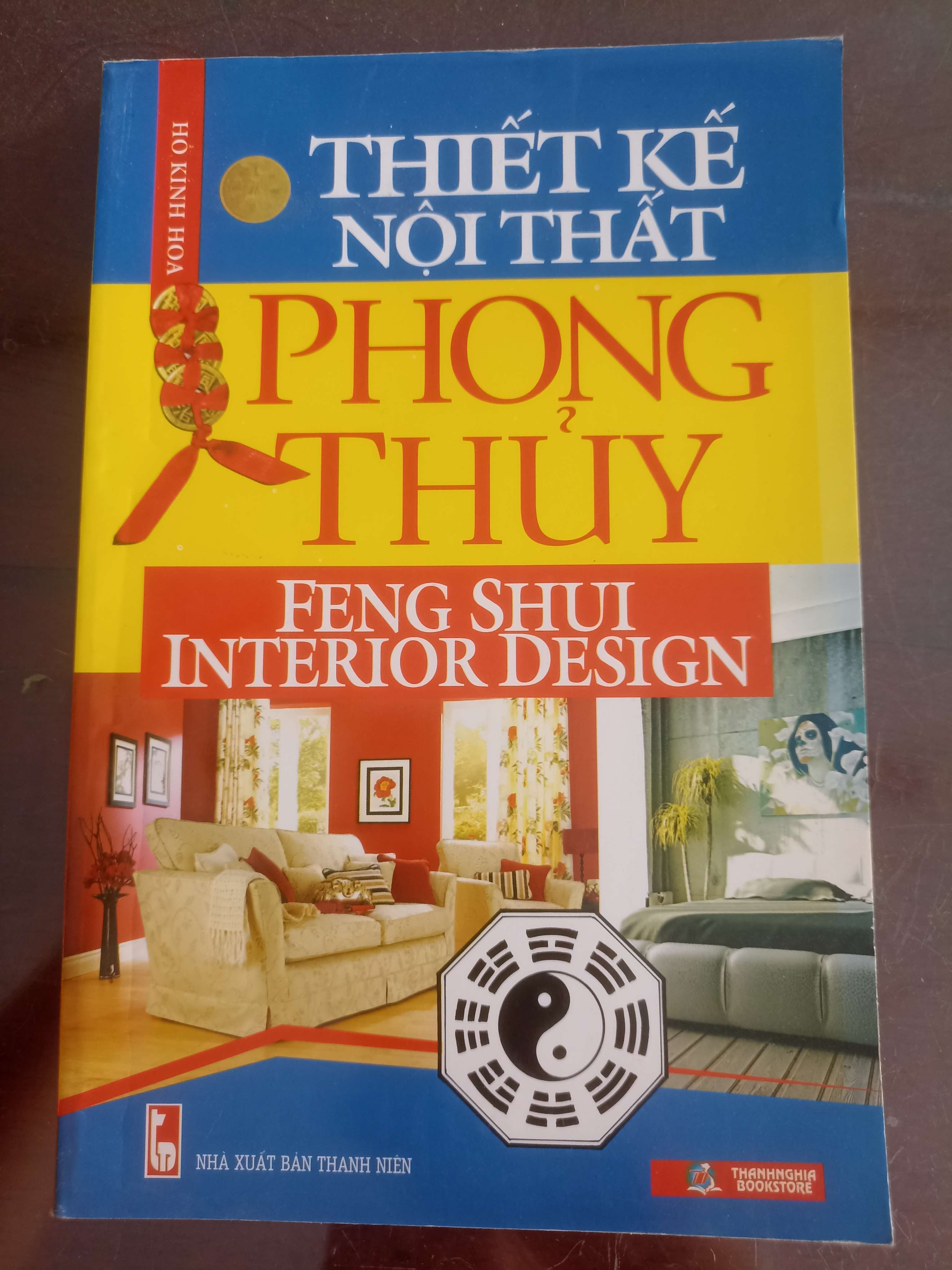 Thiết Kế Nội Thất Phong Thủy - Hồ Kinh Hoa (Sách kiến thức tổng hợp) VAVO