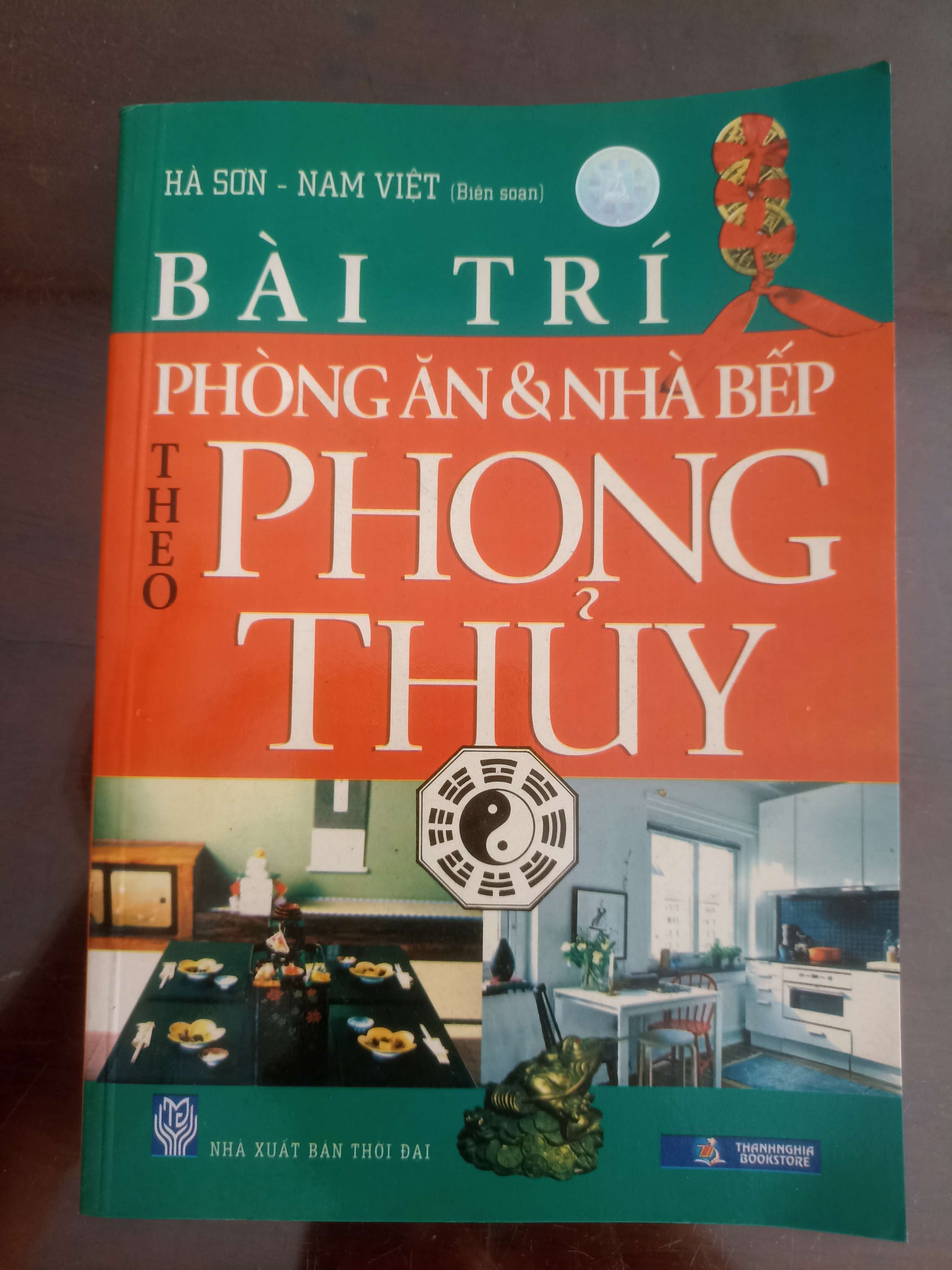 Bài Trí Phòng Ăn & Nhà Bếp Theo Phong Thủy - Hà Sơn & Nam Việt (Sách kiến thức tổng hợp) VAVO