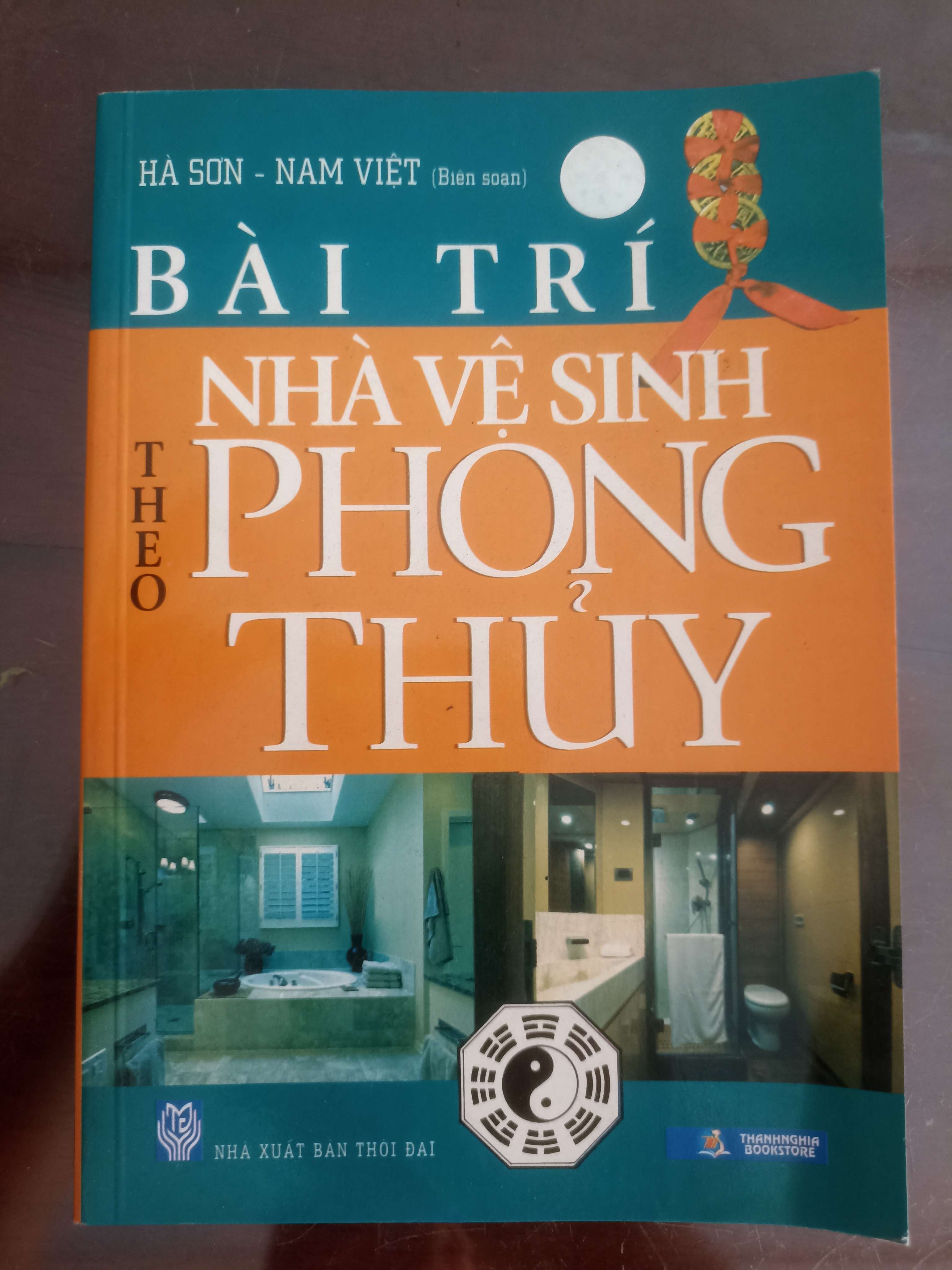 Bài Trí Nhà Vệ Sinh Theo Phong Thủy - Hà Sơn & Nam Việt (Sách kiến thức tổng hợp) VAVO