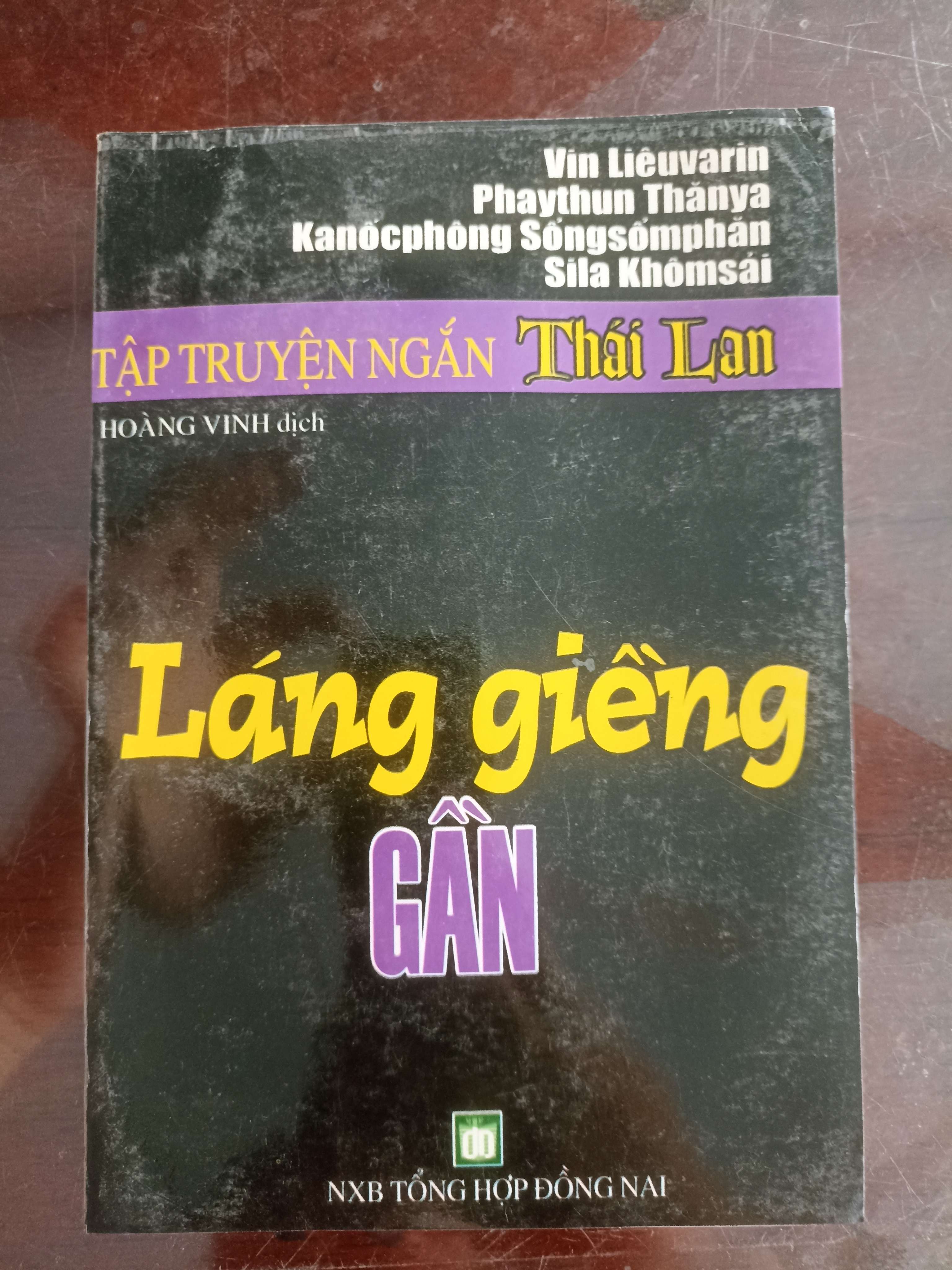 Láng Giềng Gần - Vin Liêuvarin, Phaythun Thăngda (Văn học nước ngoài) VAVO