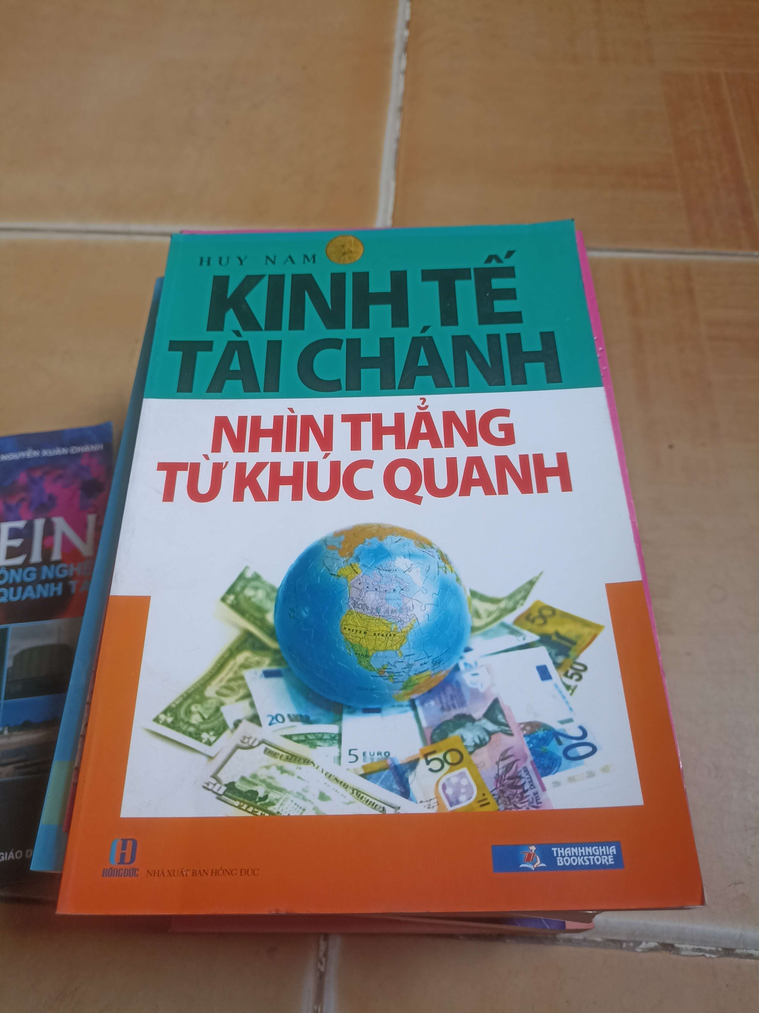 Kinh tế tài chánh nhìn thẳng từ khúc quanh - Huy Nam 2014 (Sách kinh tế - tài chính - chứng khoán) VAVO-AK4ST3