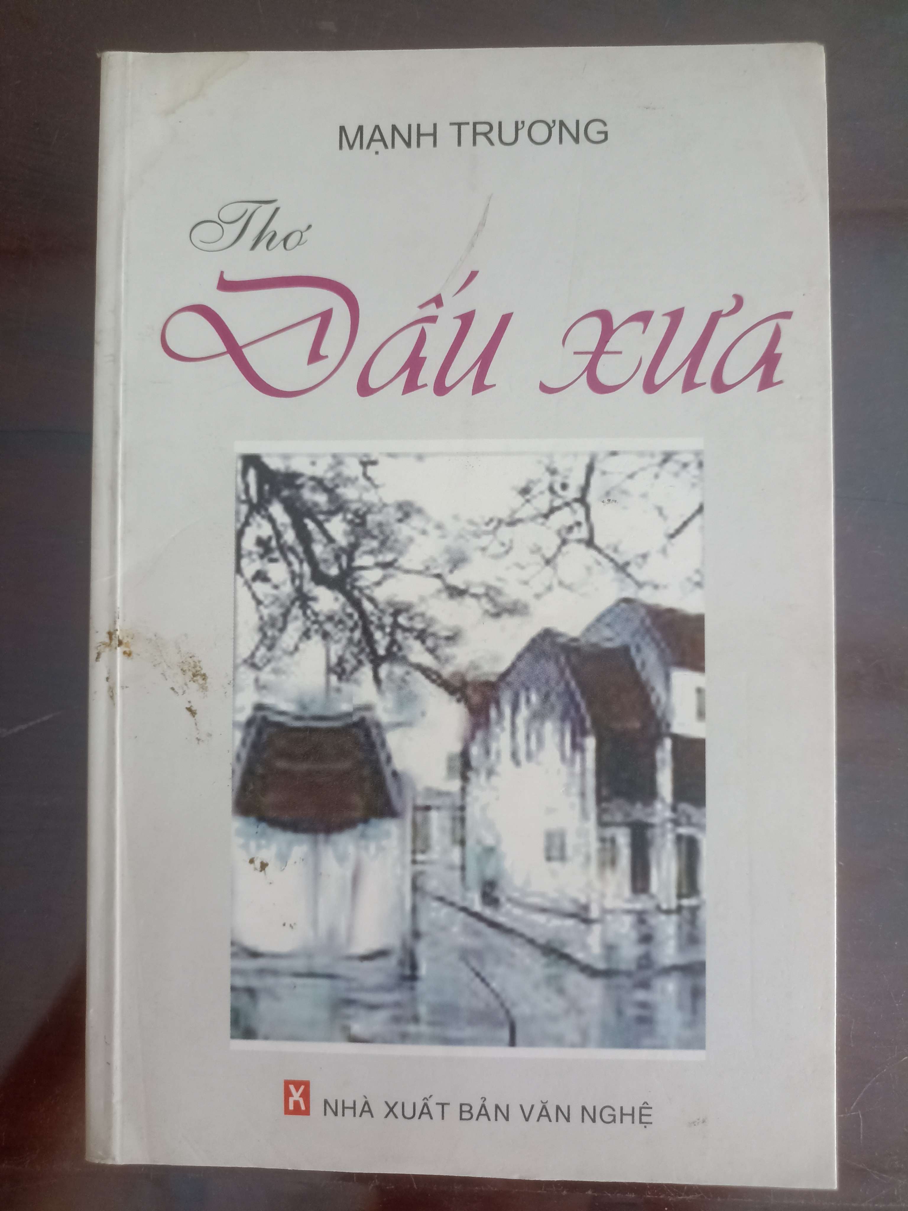 Dấu Xưa - Mạnh Sương (Sách văn học) VAVO