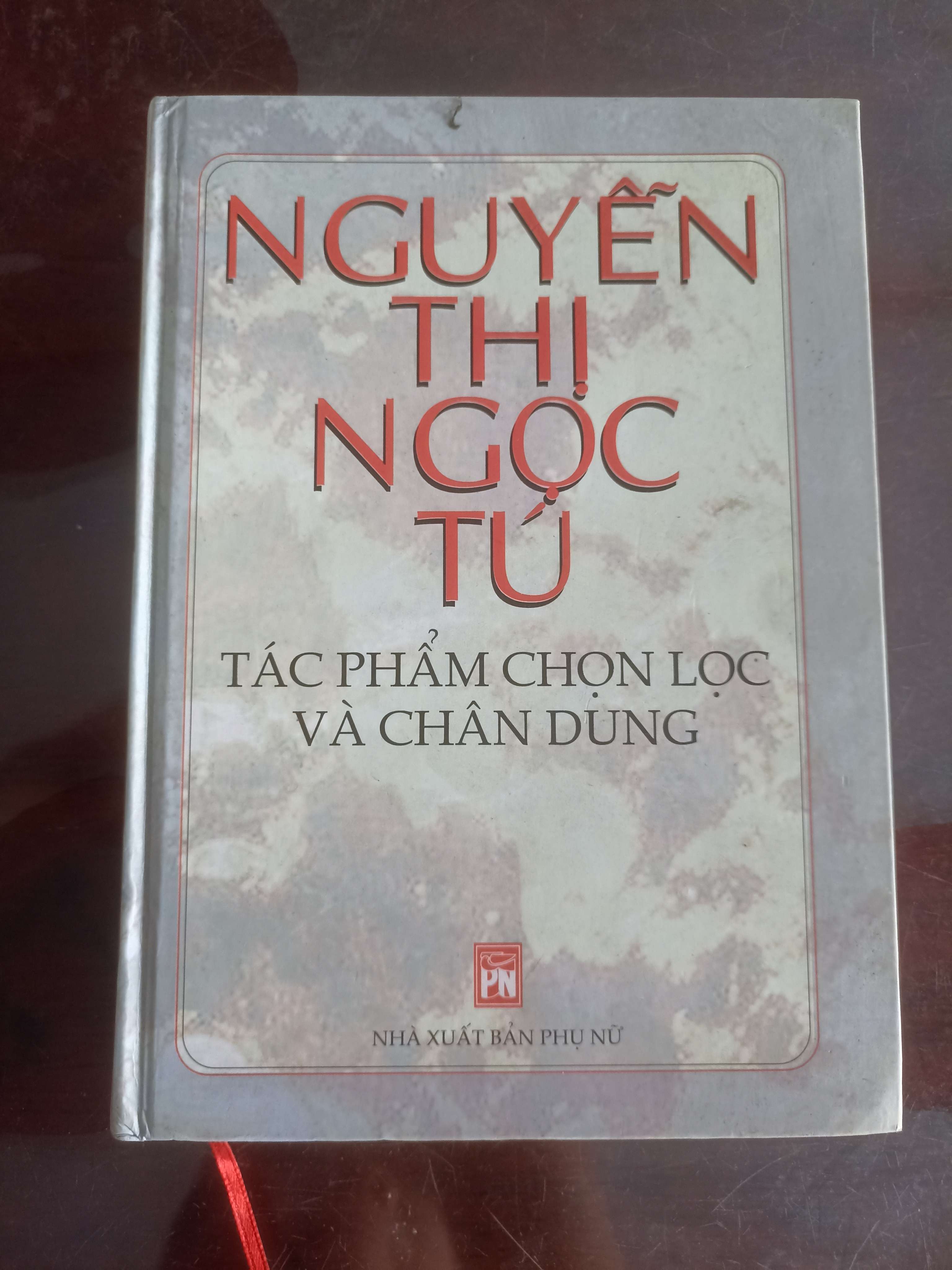 Tác Phẩm Chọn Lọc Và Chân Dung - Nguyễn Thị Ngọc Tú (Văn học Việt Nam) VAVO