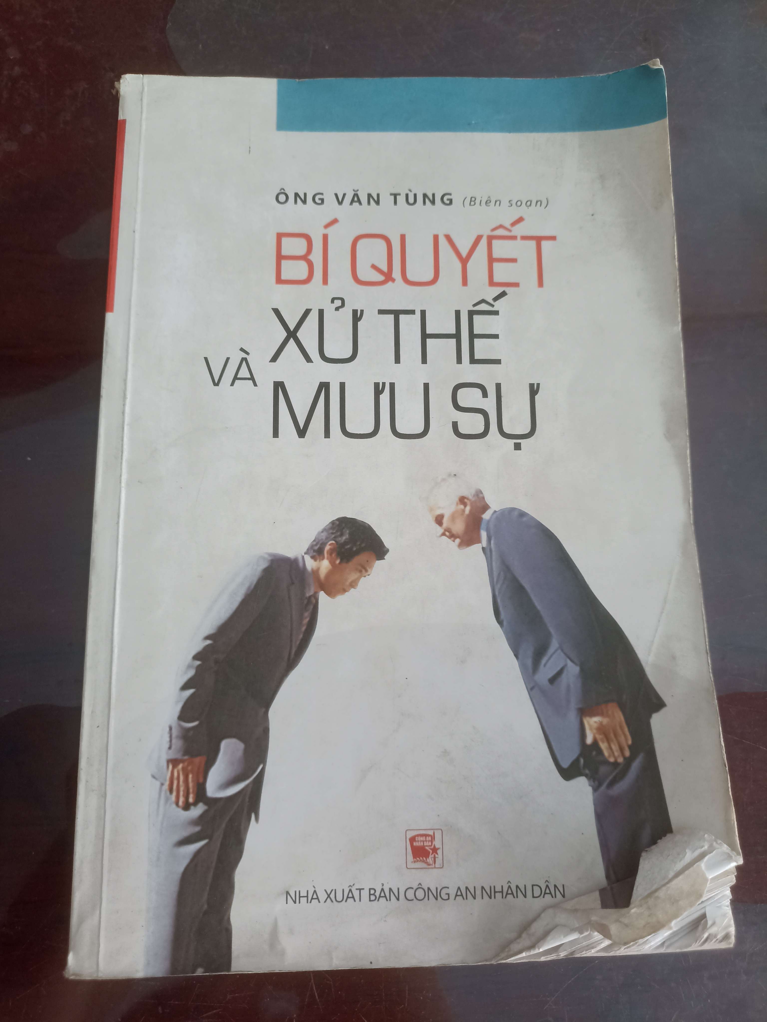 Bí Quyết Xử Thế Và Mưu Sự - Ông Văn Tùng (Kỹ năng sống) VAVO