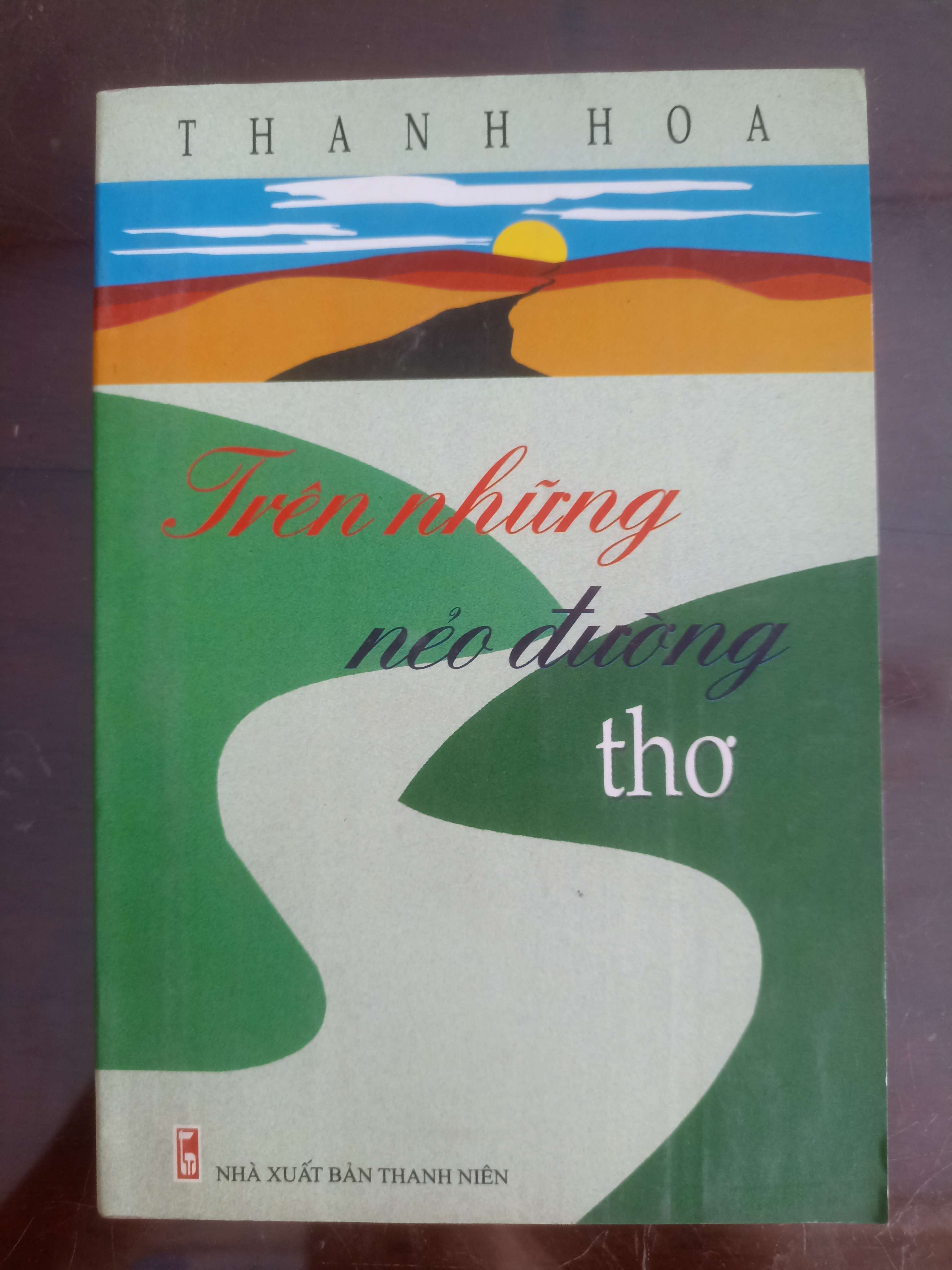 Trên Những Nẻo Đường - Thanh Hoa (thơ - ca dao - tục ngữ) VAVO