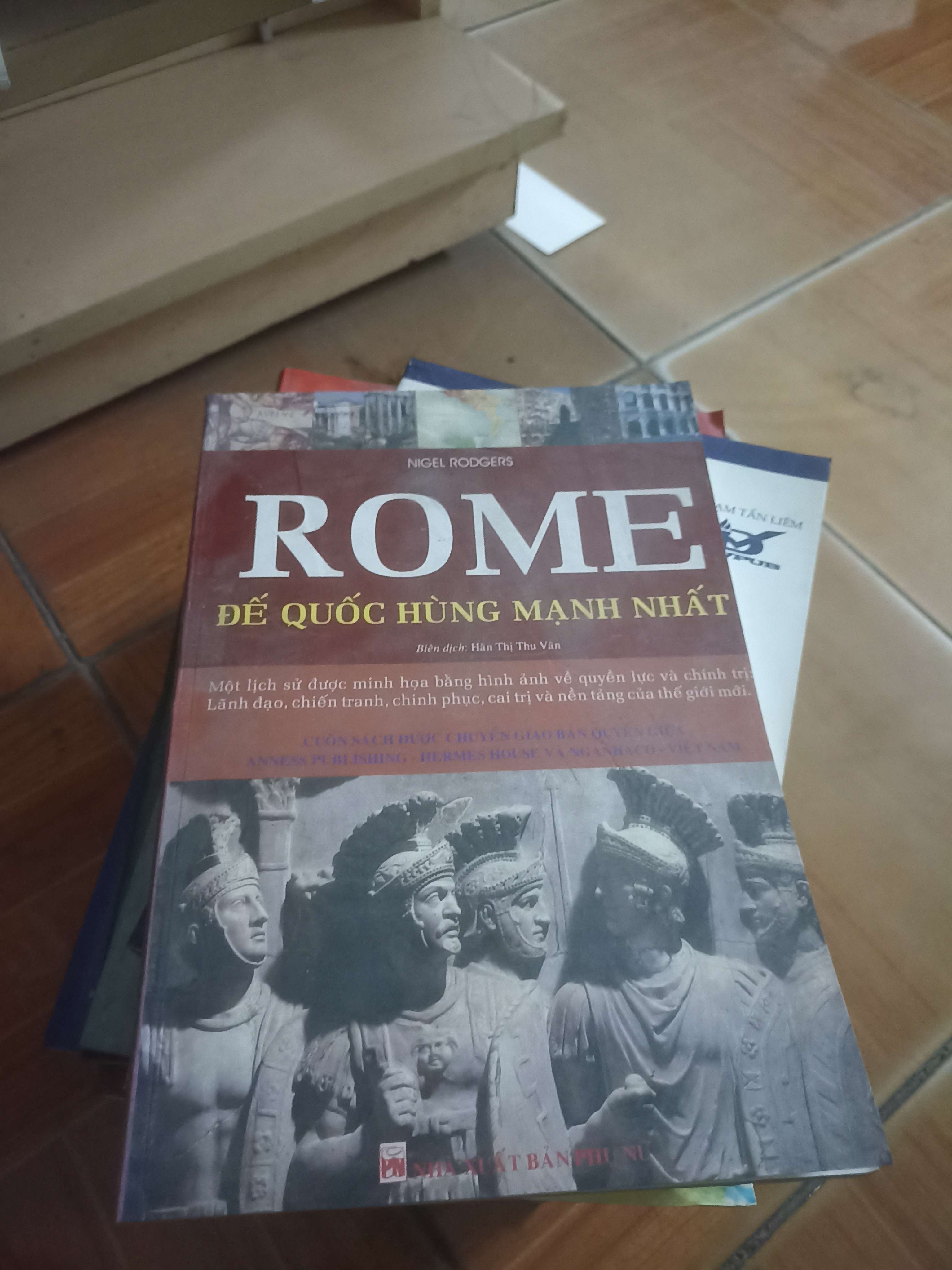 ROME đế quốc hùng mạnh nhất - Hàm Thị Thu Vân 2008 (Lịch sử thế giới) VAVO-AK4ST4