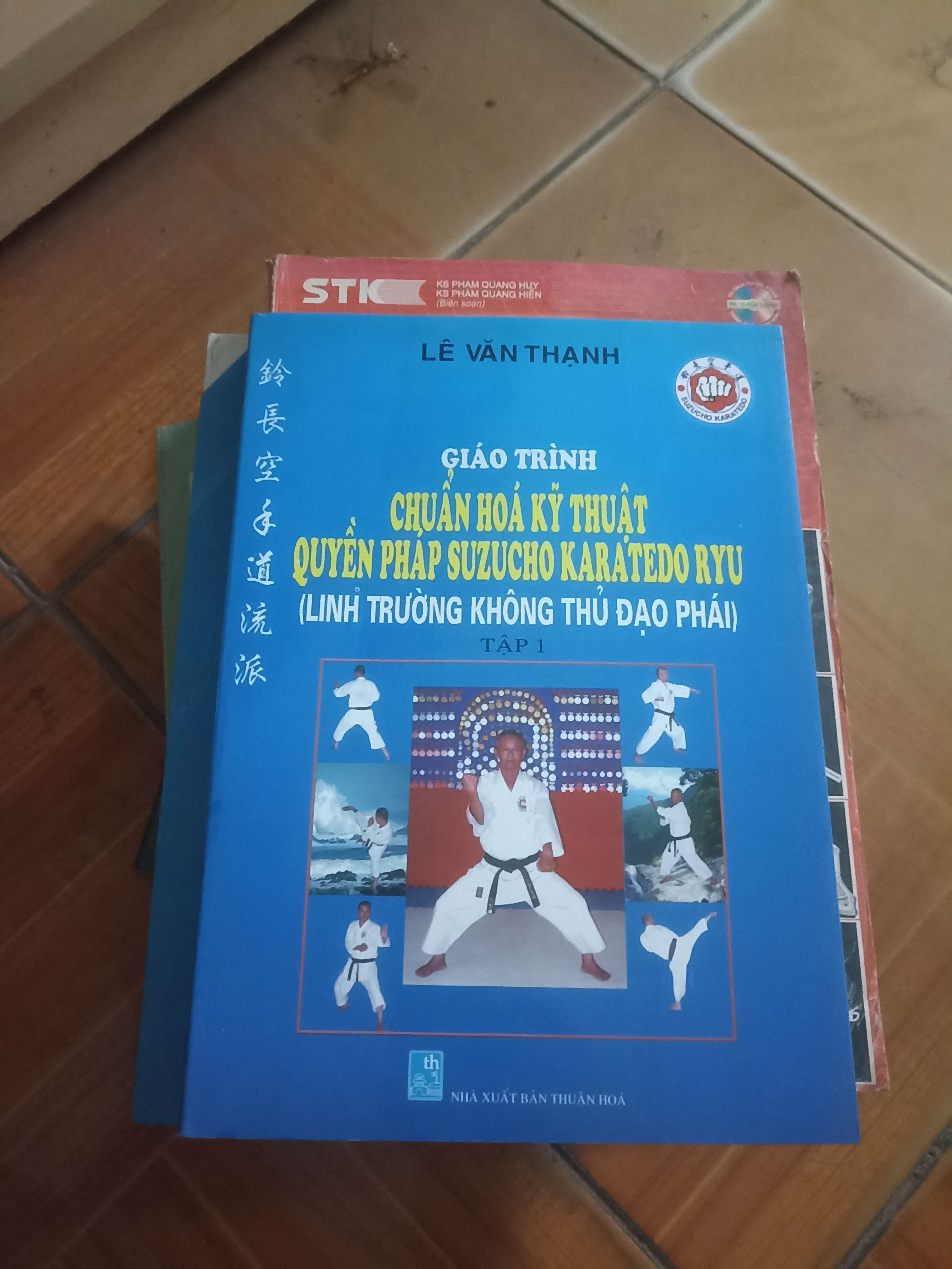 Giáo trình chuẩn hóa kỹ thuật quyền pháp Suzucho Karatedo Ryu linh trường không thủ đạo phái tập 1 - Lê Văn Thạnh 2009 (Sách giáo khoa - giáo trình) VAVO-AK4ST4
