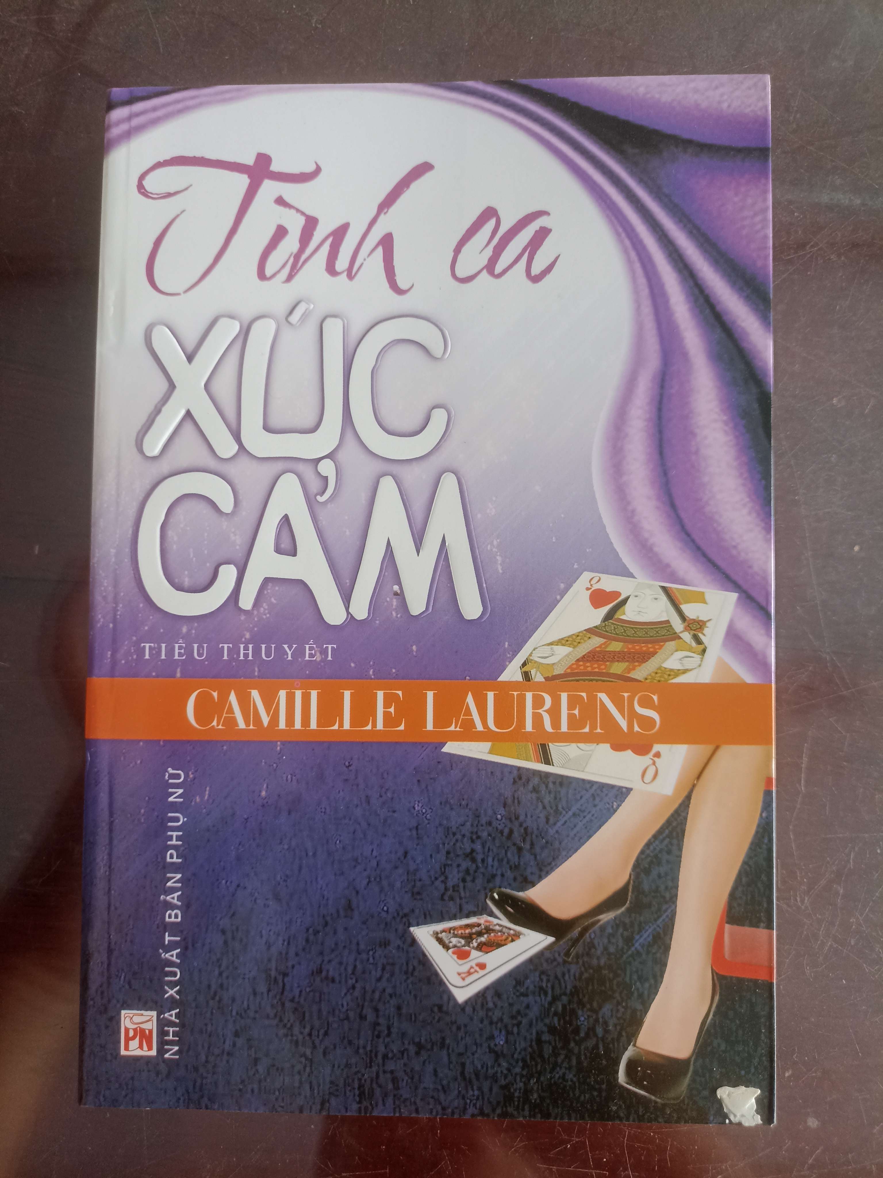 Tình Ca Cảm Xúc - Camille Laurens (Kỹ năng sống) VAVO