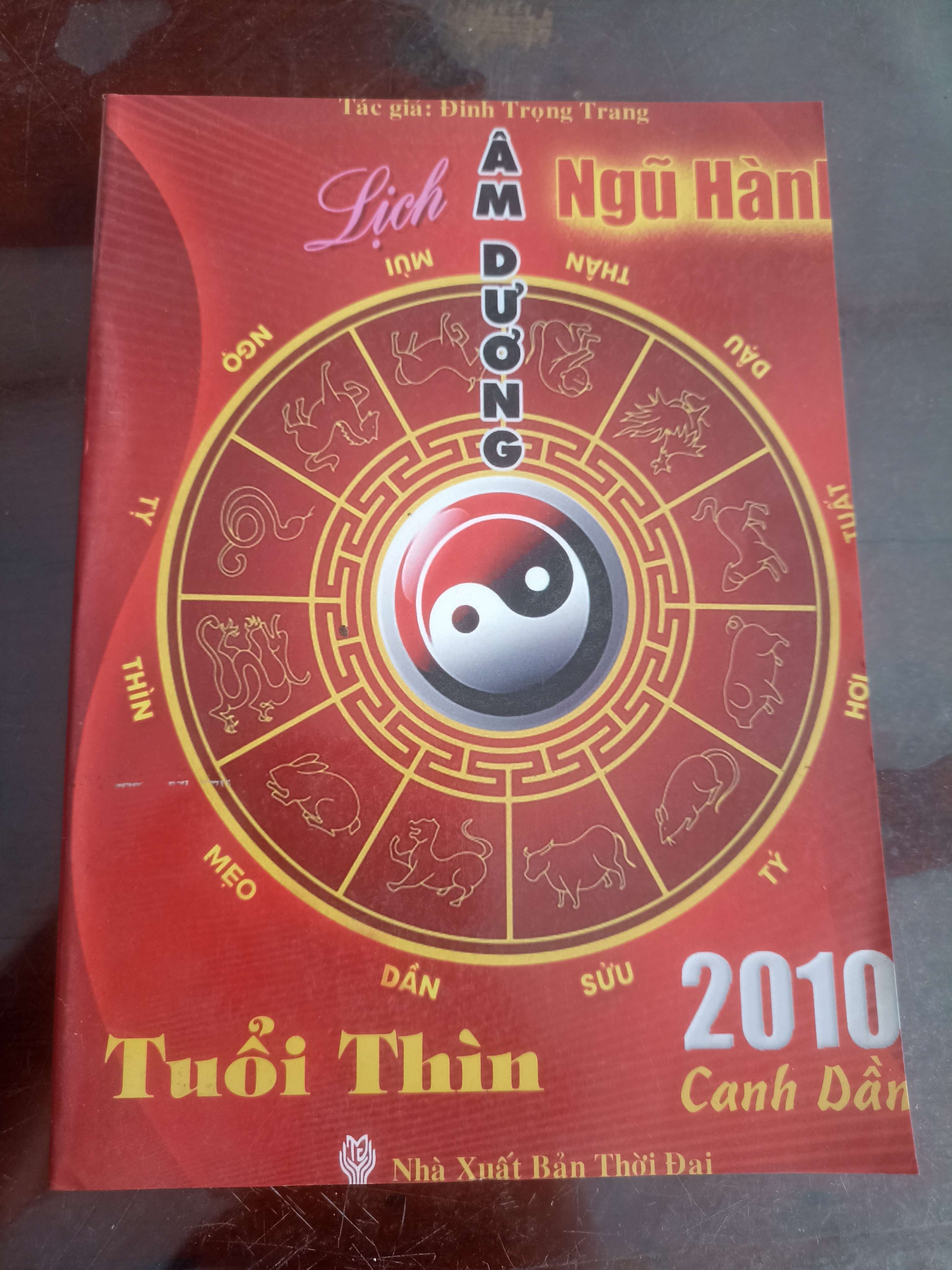 Lịch Âm Dương Ngũ Hành (Tuổi Thìn) - Đinh Trọng Trang (Sách kiến thức tổng hợp) VAVO
