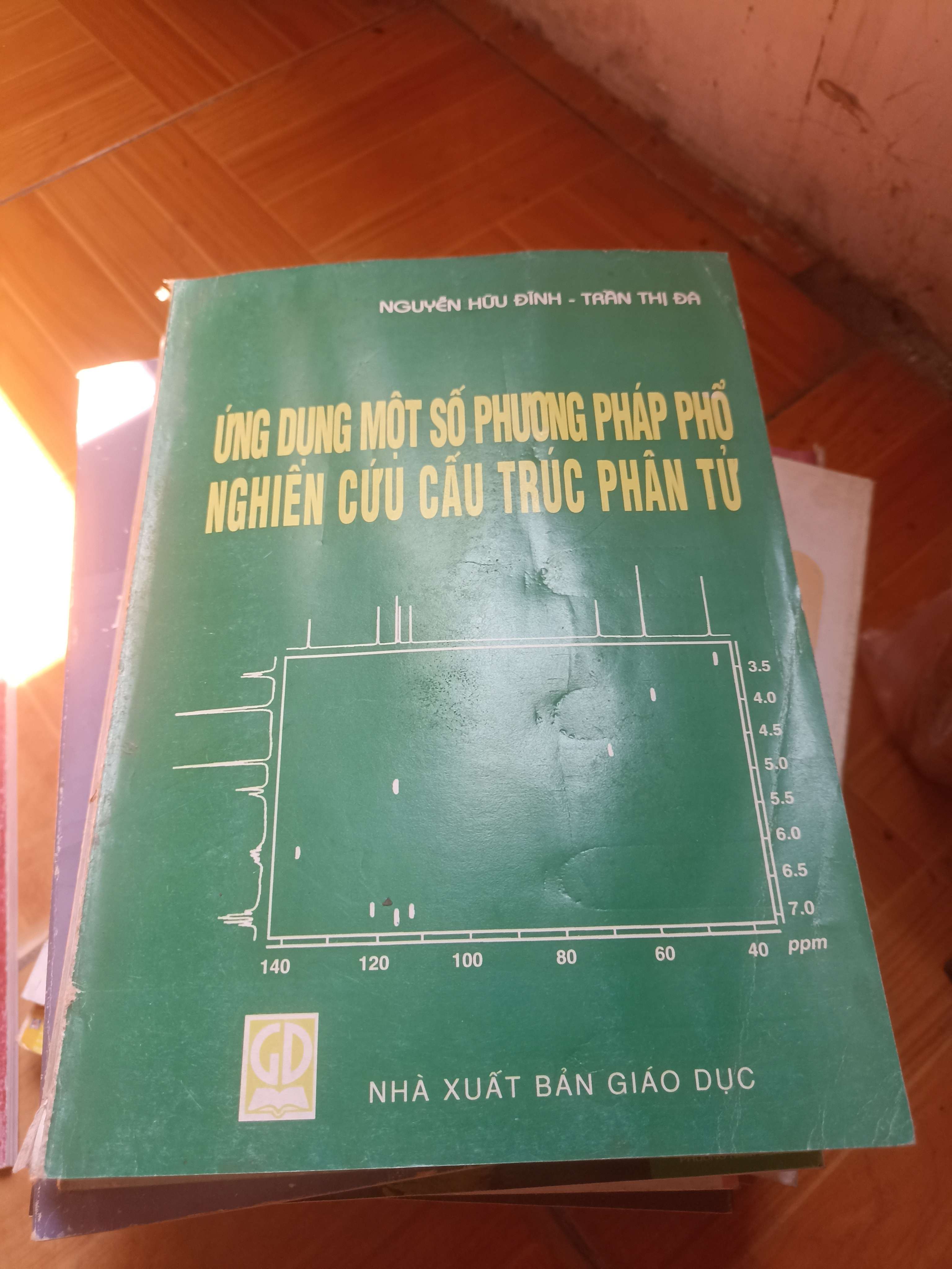 Ứng dựng một số phương pháp phổ nghiên cứu cấu trúc phân tử - Nguyễn Hữu Đĩnh, Trần Thị Đa 1999 (Sách giáo khoa - giáo trình) VAVO-A1T4