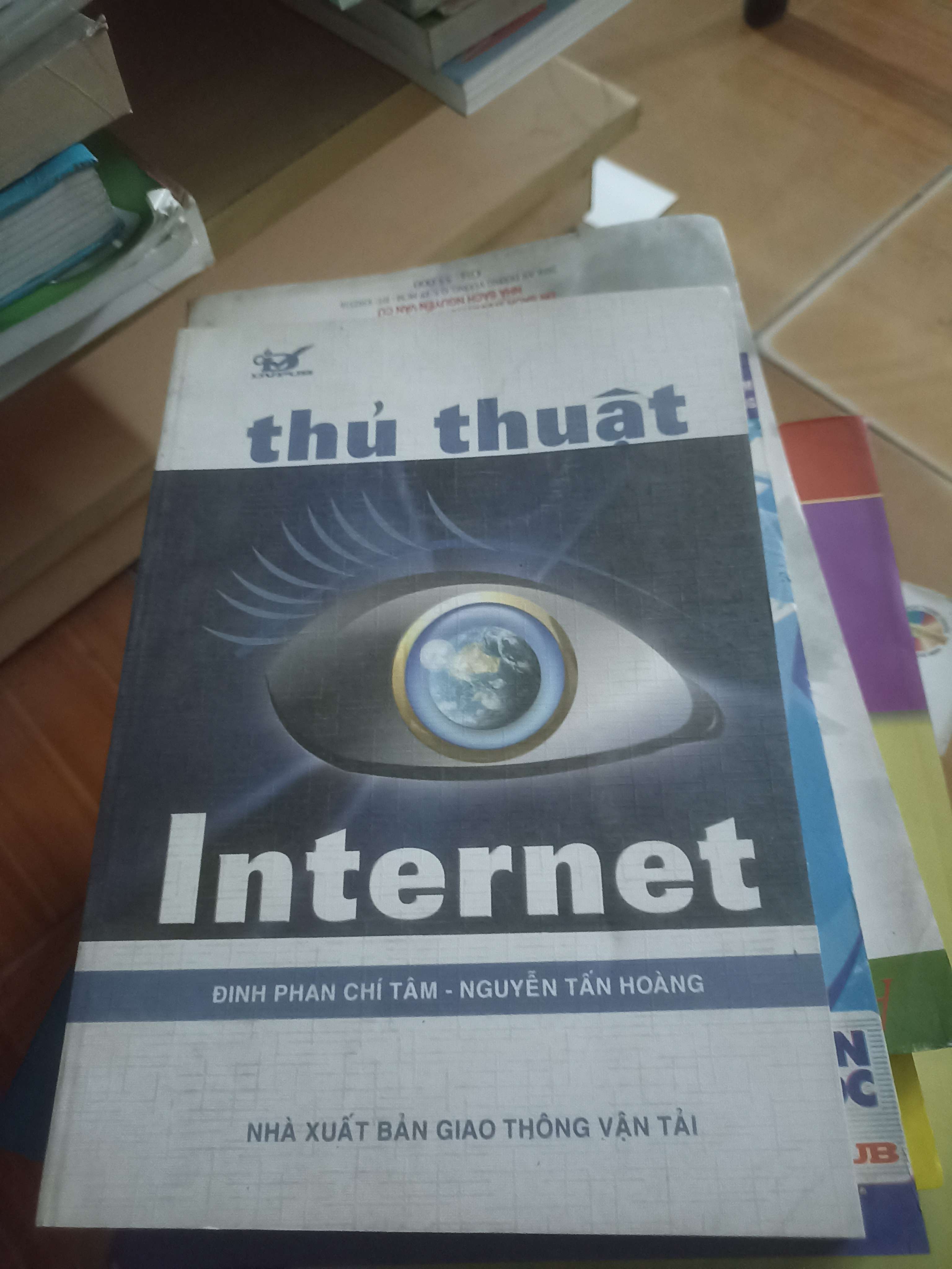 Thủ thuật Internet - Đinh Phan Chí Tâm, Nguyễn Tấn Hoàng 2005 (Sách giáo khoa - giáo trình) VAVO-AK4ST4