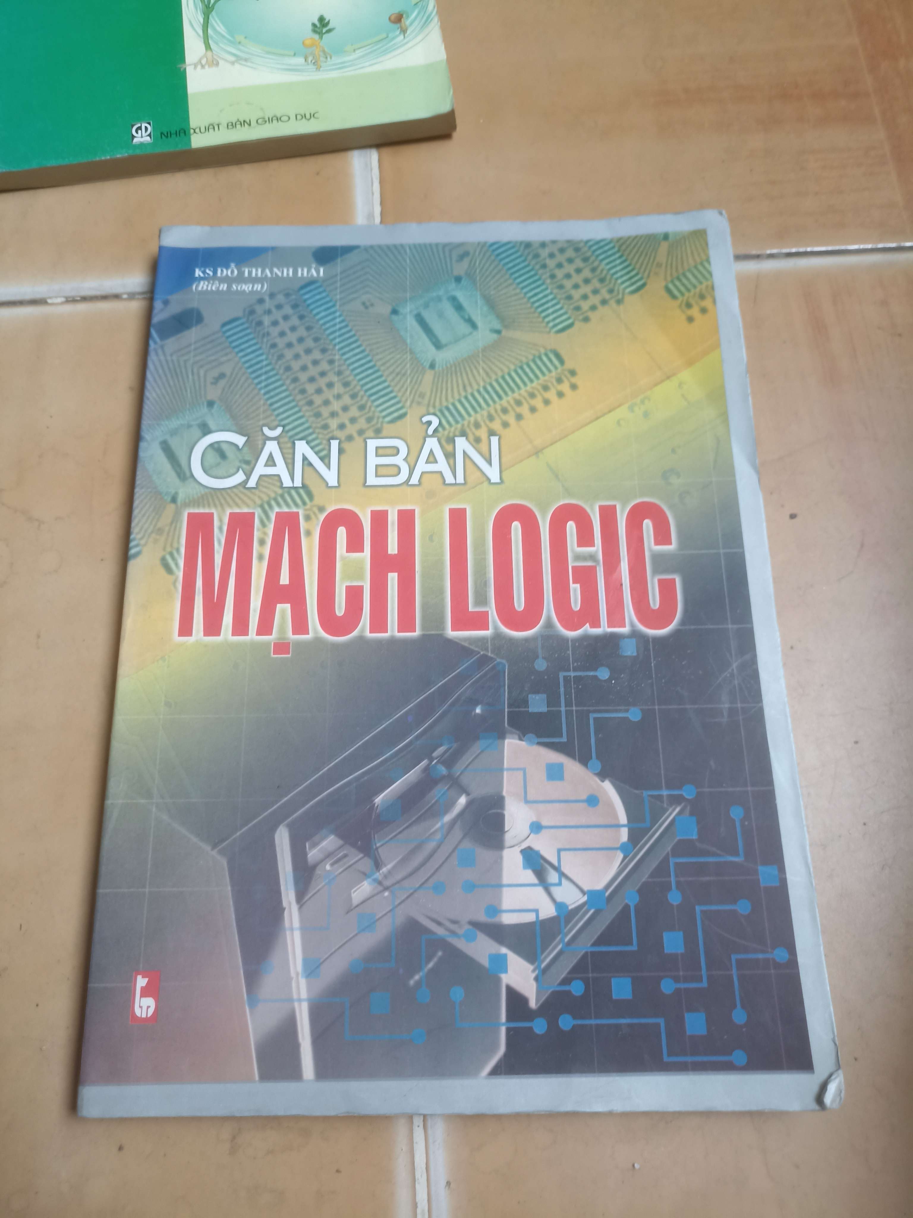 Căn bản mạch Logic - Đỗ Thanh Hải 2003 (Sách giáo khoa - giáo trình) VAVO-AK4ST1