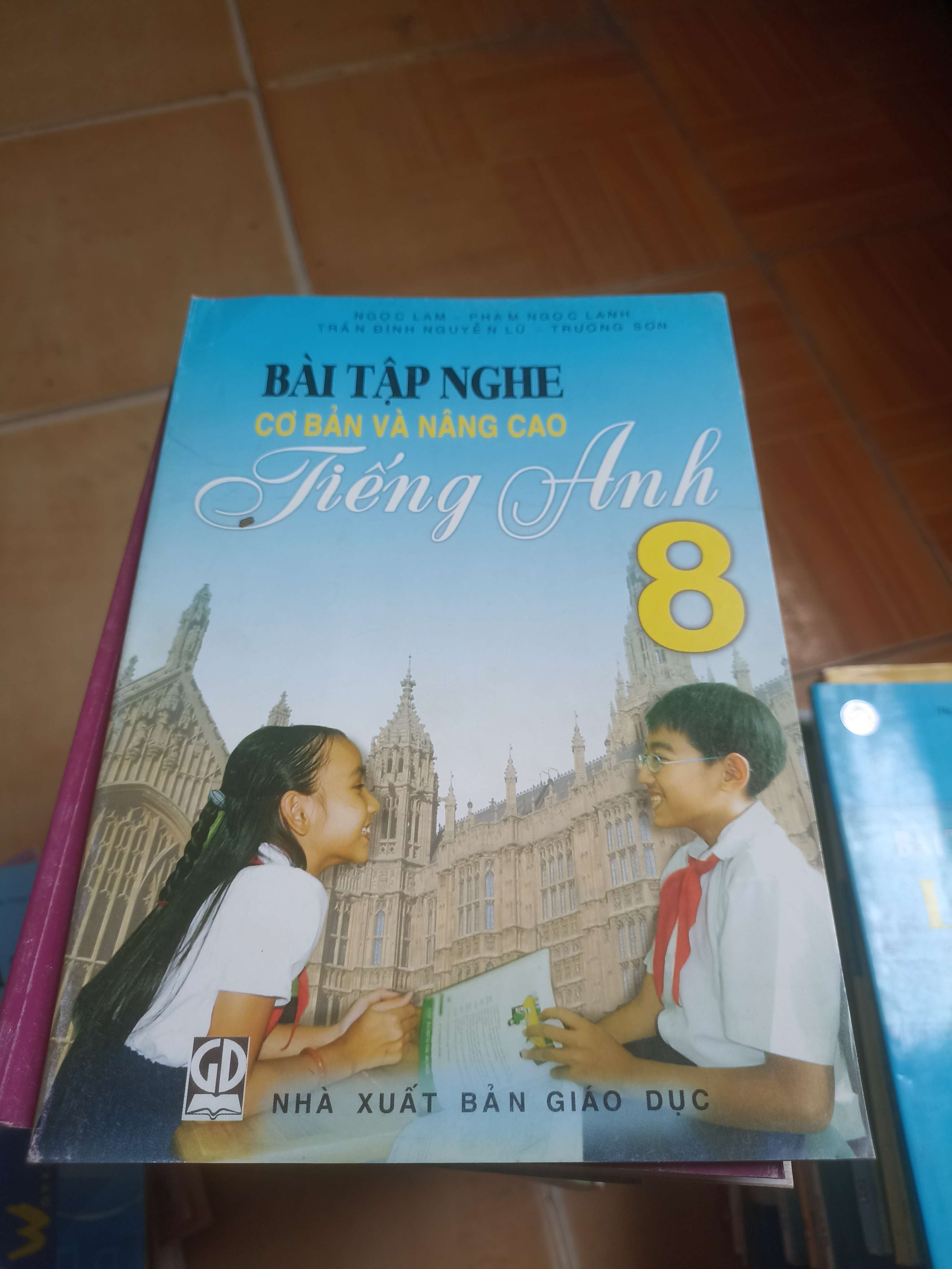 Bài tập nghe và nâng cao tiếng anh 8 - Ngọc Lam, Trần Đình Nguyễn Lữ, Trường Sơn 2006 (Sách giáo khoa - giáo trình) VAVO-AK4ST1