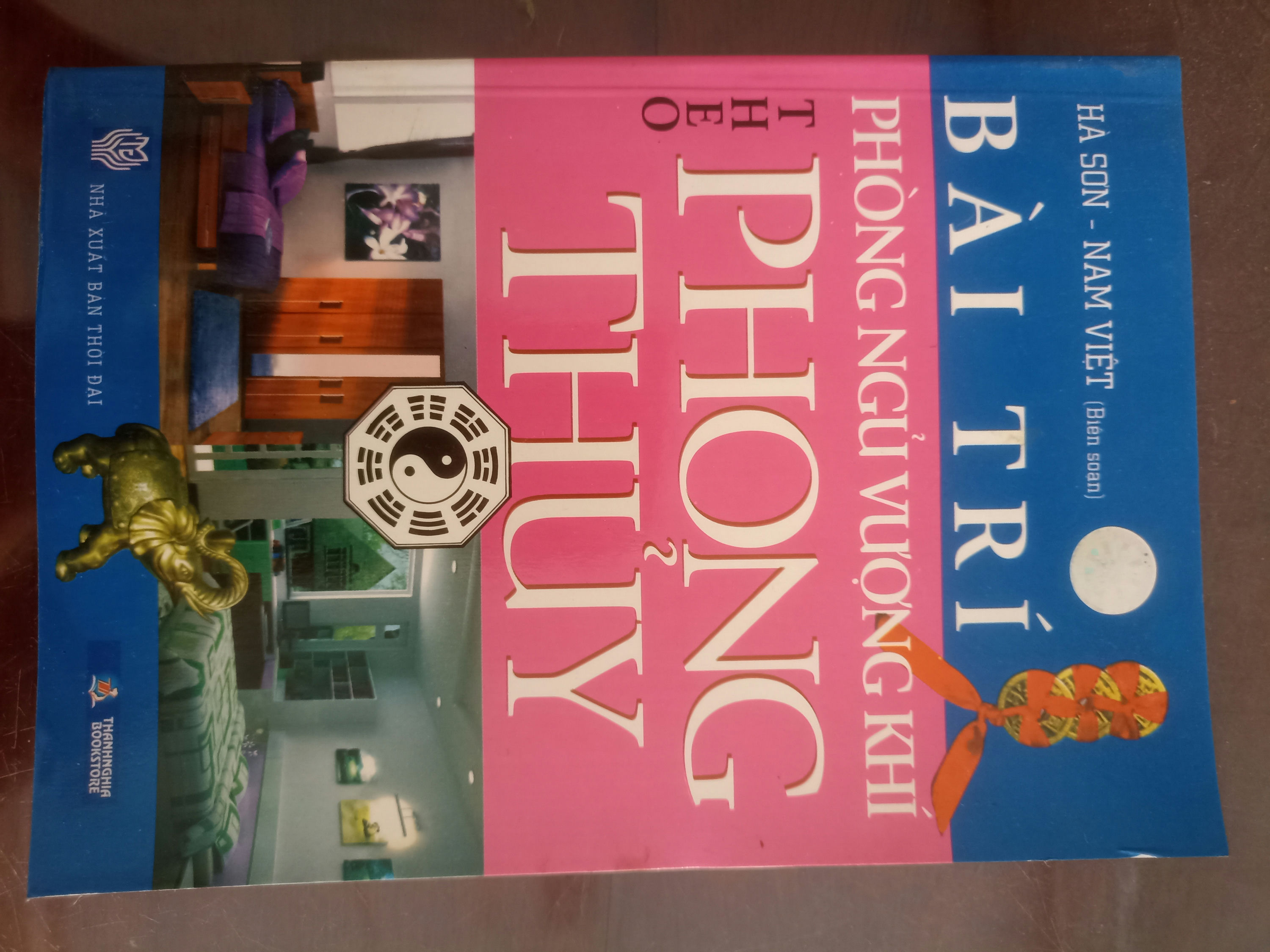 Bài Trí Phòng Ngủ Vượng Khí Theo Phong Thủy - Hà Sơn & Nam Việt (Sách kiến thức tổng hợp) VAVO