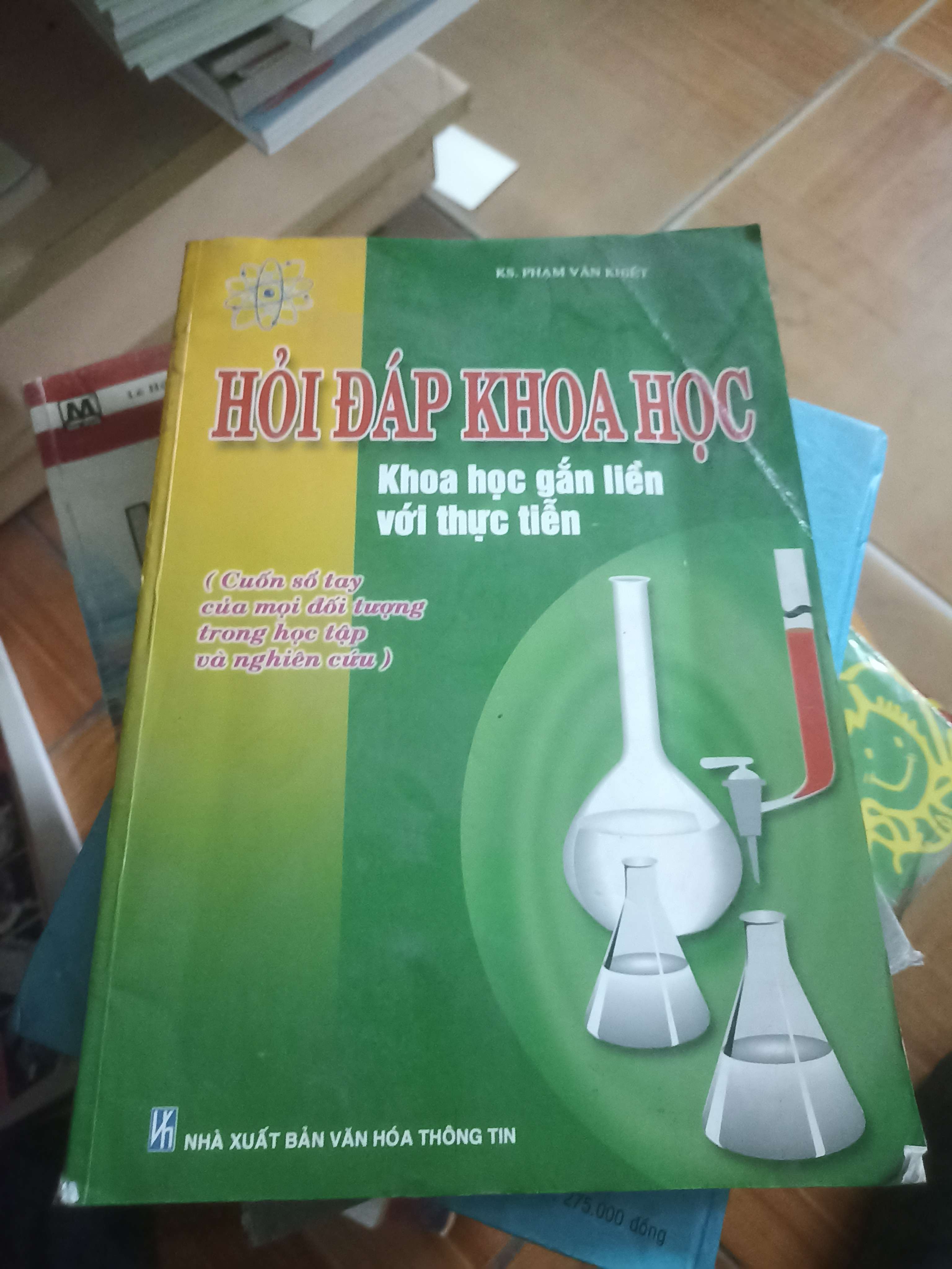 Hỏi đáp khoa học - Phạm Văn Khiết 2006 (Sách kiến thức tổng hợp) VAVO-AK4ST4