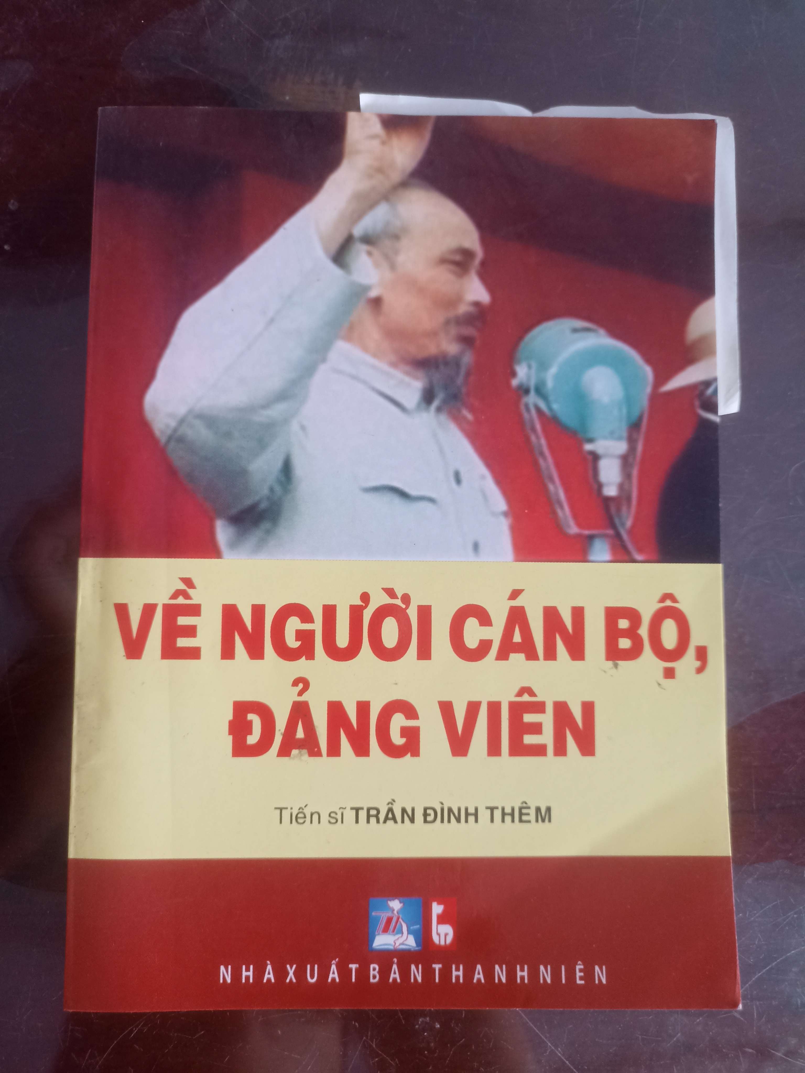 Về Người Cán Bộ, Đảng Viên - Trần Đình Thêm (Sách chính trị - pháp lý) VAVO