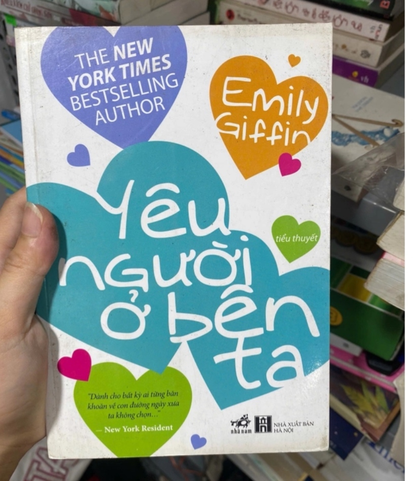 Tiểu thuyết - Yêu Người Ở Bên Ta - Emily Giffin (Tiểu Thuyết) TKB