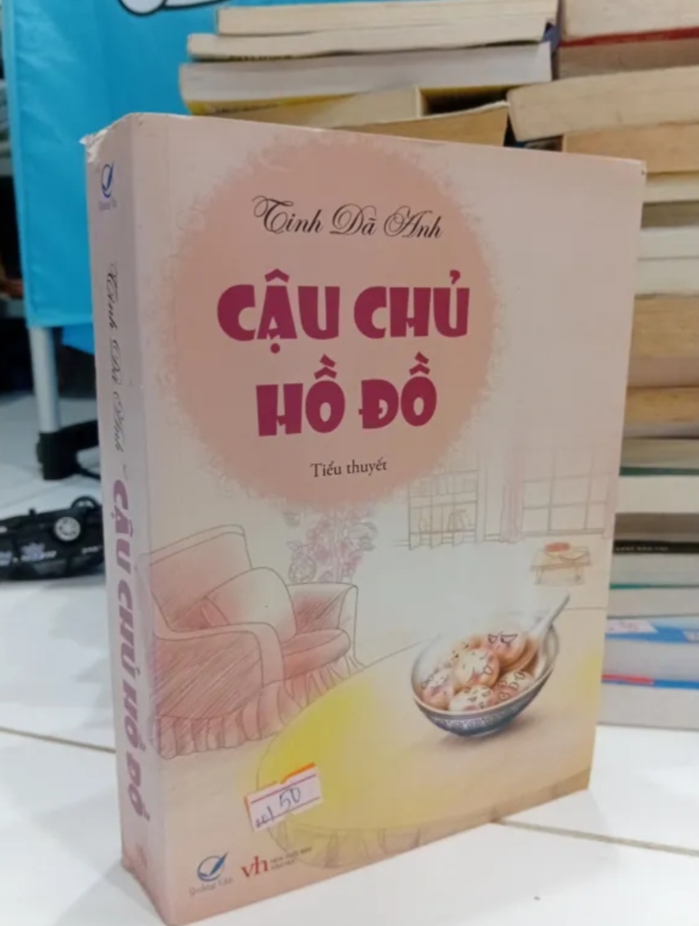 Cậu Chủ Hồ Đồ - Tinh Dã Anh (Tiểu Thuyết) TKB