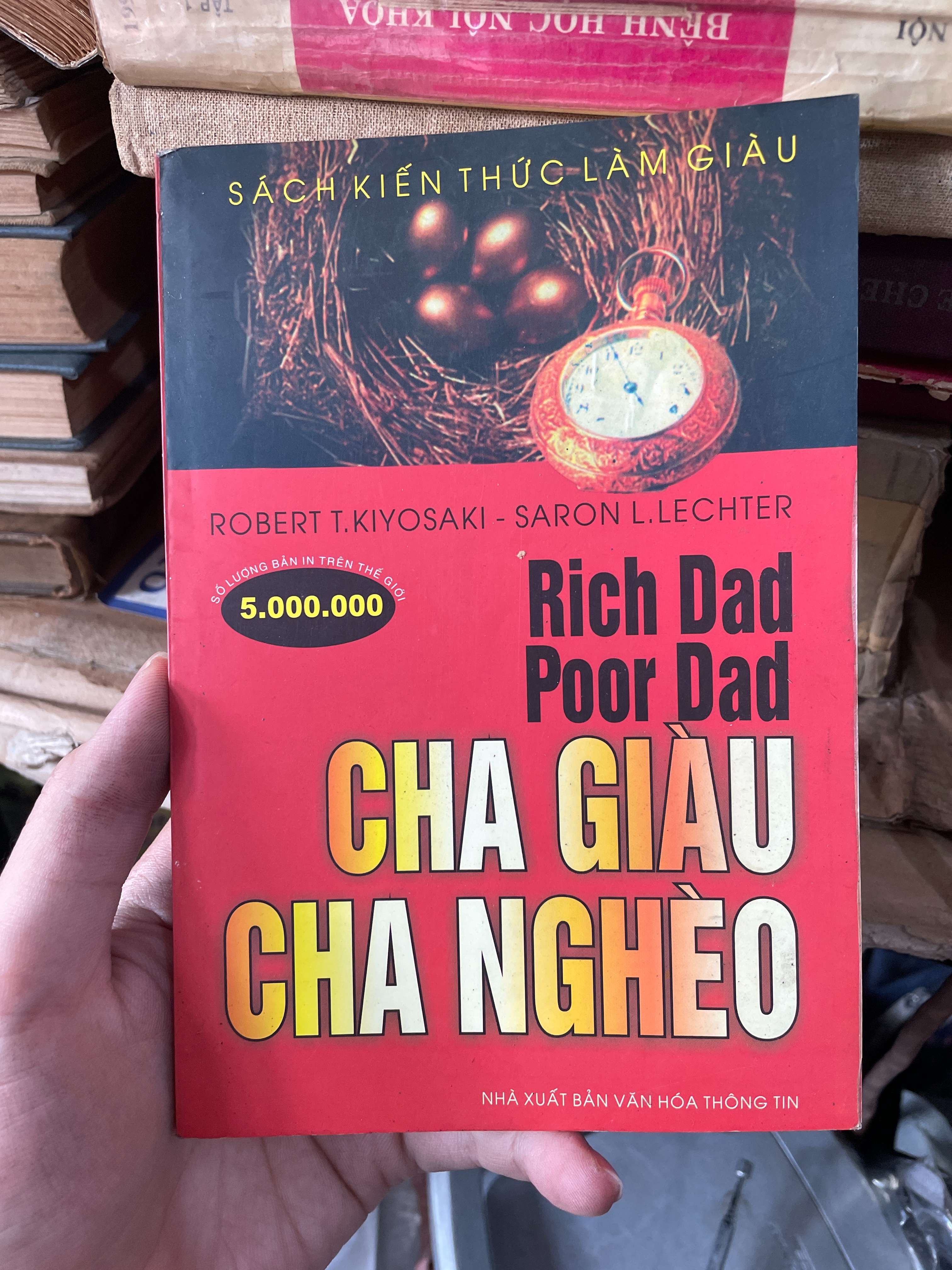 Cha Giàu Cha Nghèo - Robert T. Kiyosaki & Saron L. Lechter (Sách kinh tế - tài chính - chứng khoán) KSX
