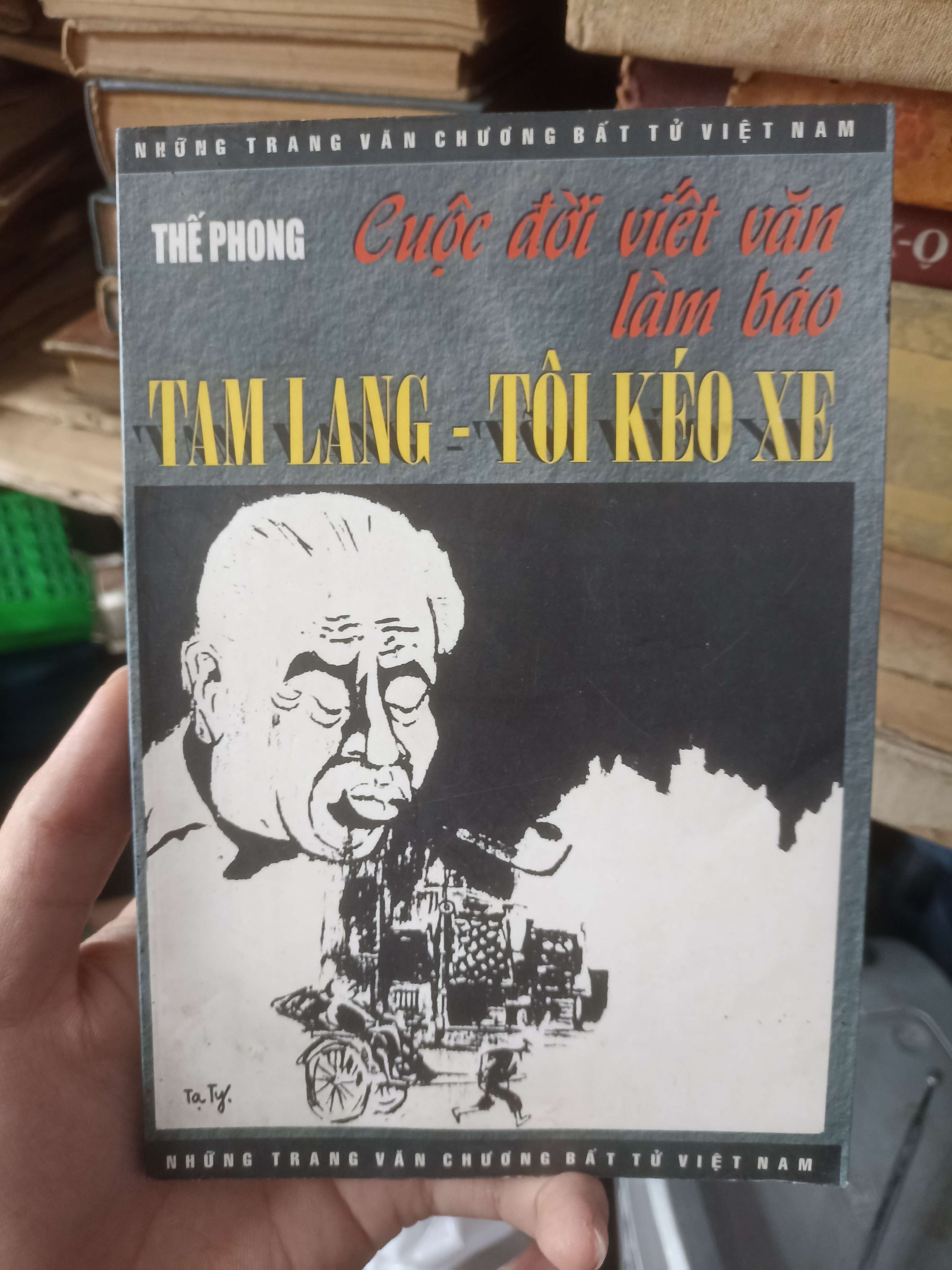 Tam Lang-Tôi Kéo Xe - Thế Phong (Sách văn học) KSX