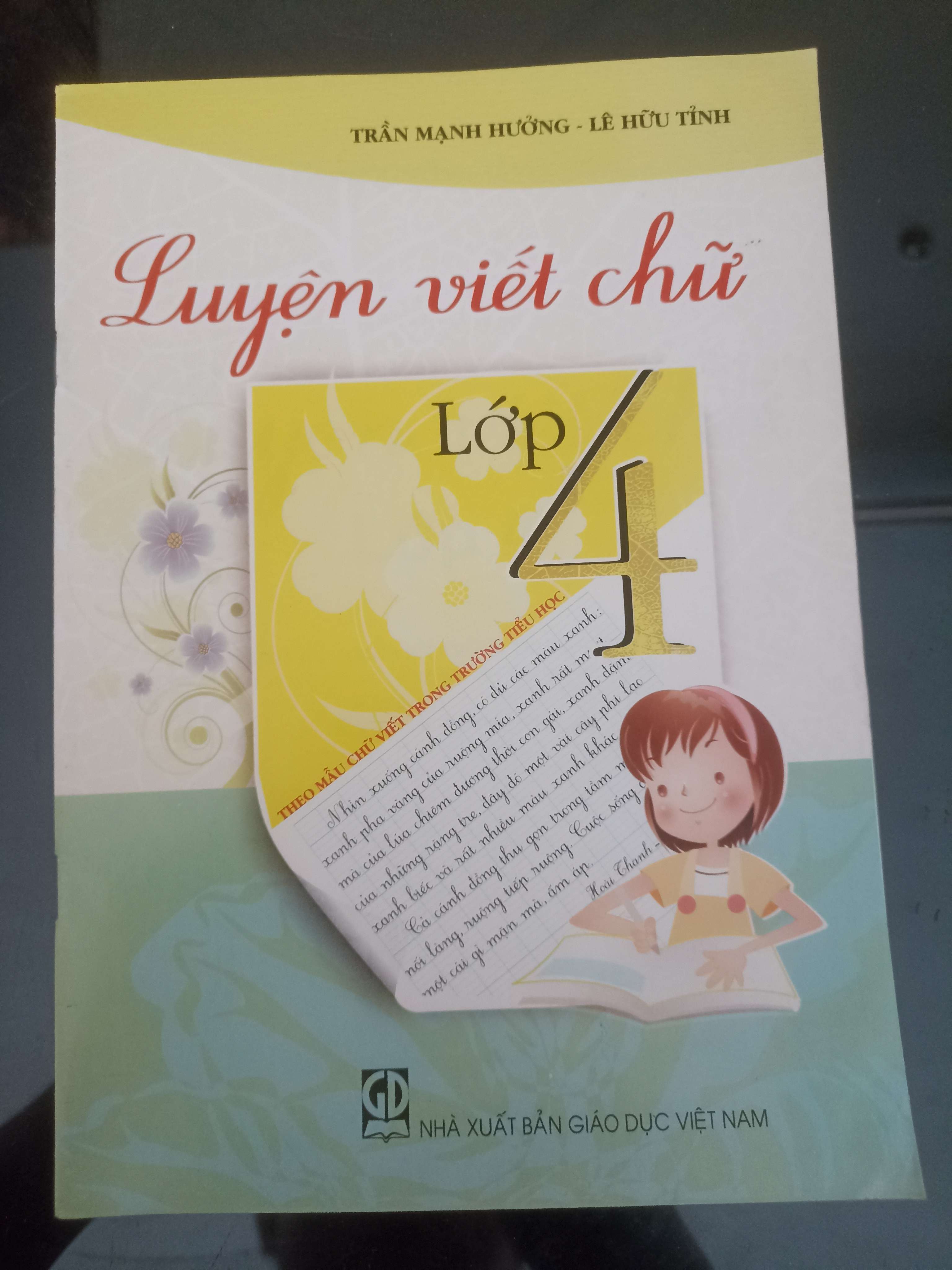 Luyện Viết Chữ Lớp 4 - Trần Mạnh Hưởng & Lê Hữu Tỉnh 2019 (Tham khảo - luyện thi) VAVO