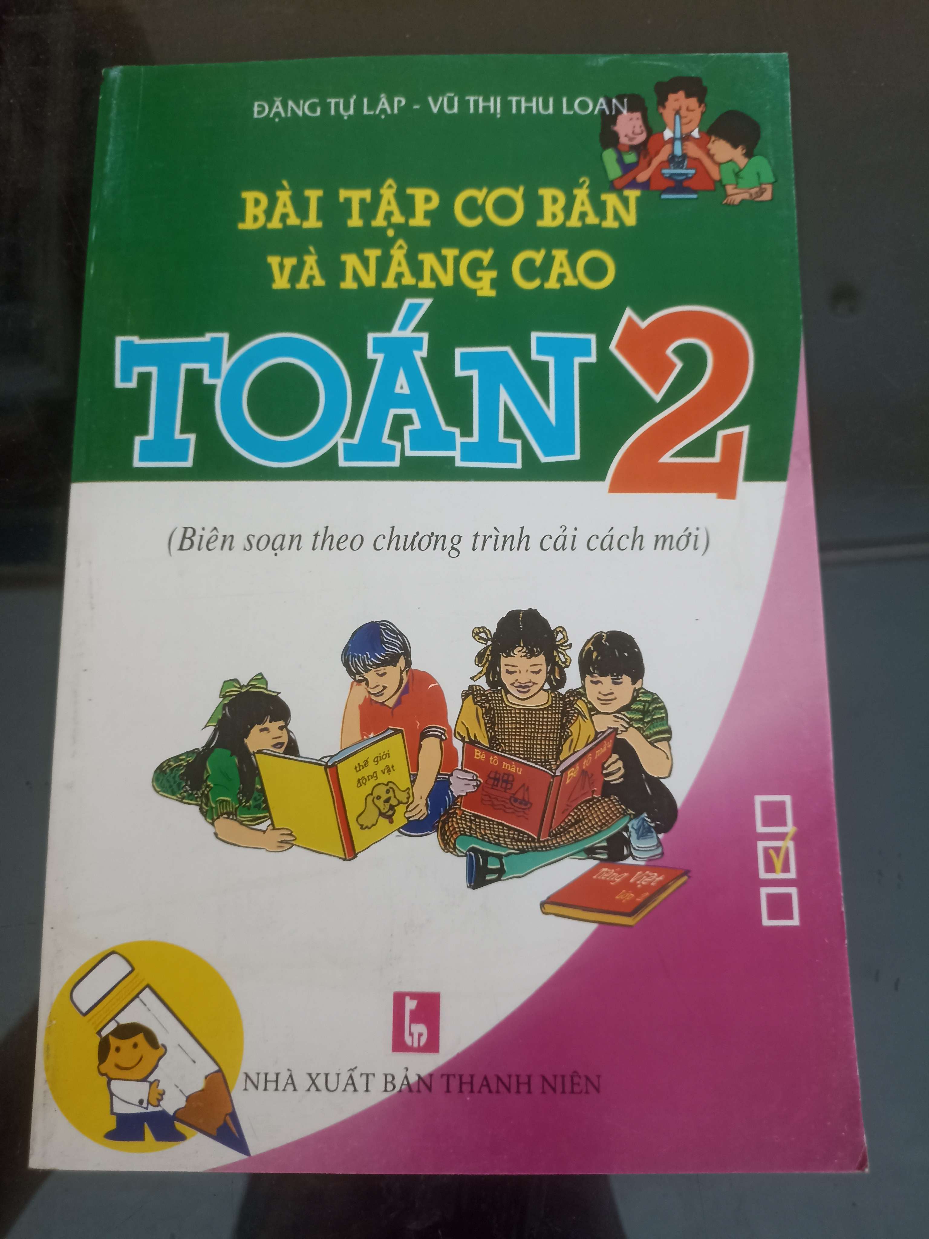 Bài Tập Cơ Bản Và Nâng Cao Toán 2 - Đặng Tự Lập & Vũ Thị Thu Loan 2019 (Tham khảo - luyện thi) VAVO