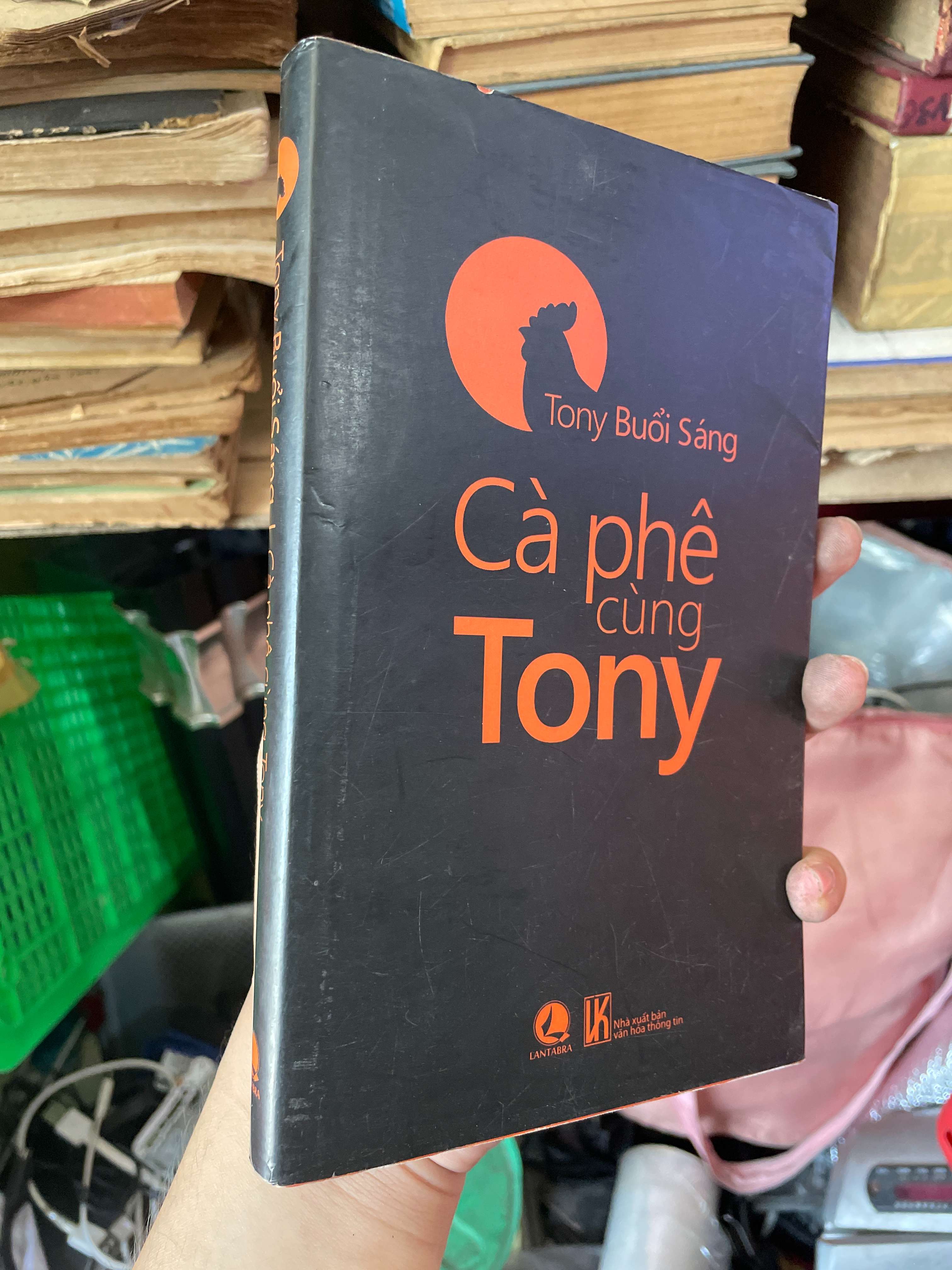 Cà Phê Cùng Tony - Tony Buổi Sáng (Kỹ năng sống) KSX