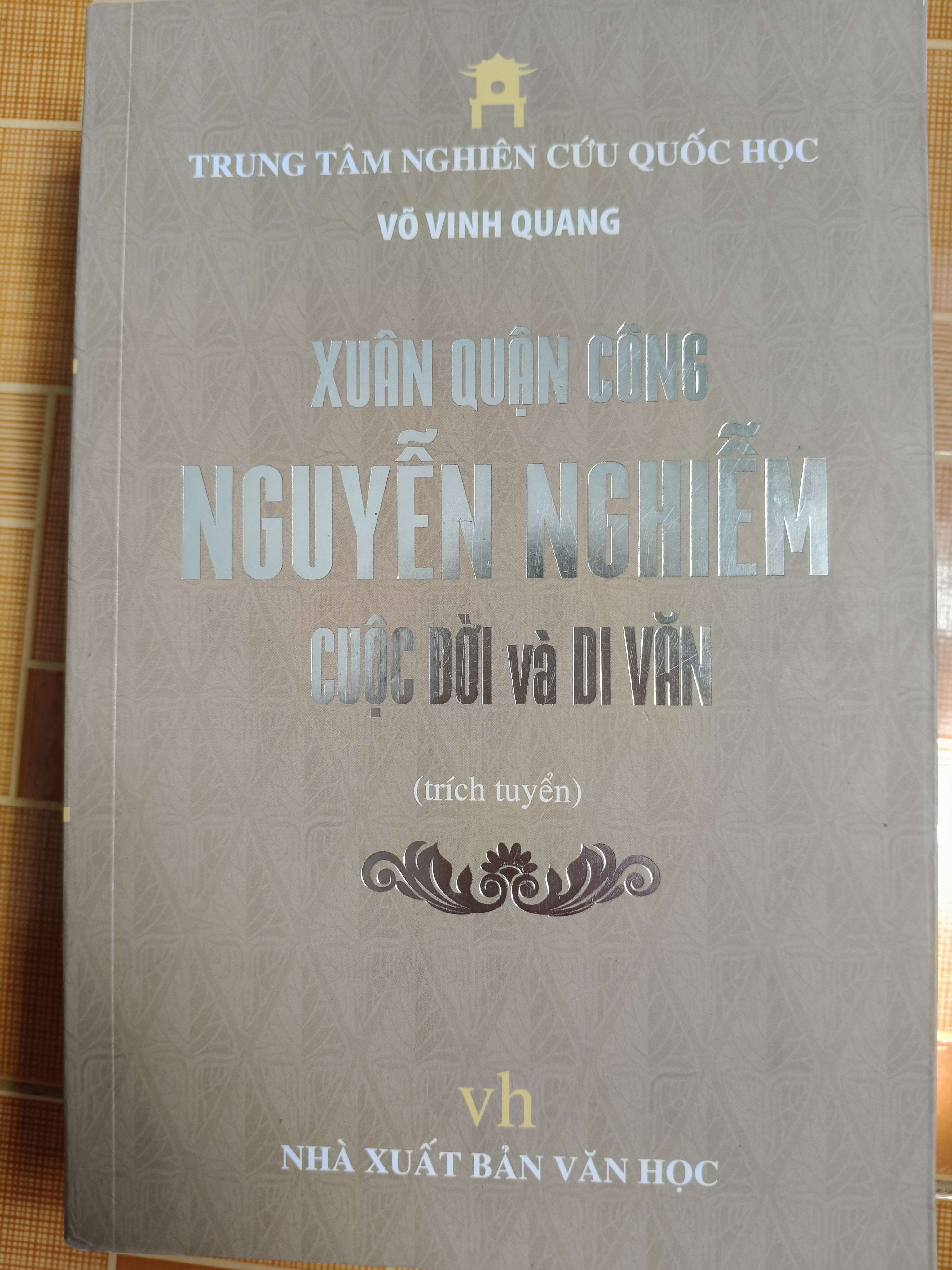 Xuân quận công Nguyễn Nghiễm cuộc đời và di văn (Lịch sử Việt Nam) ANTQ