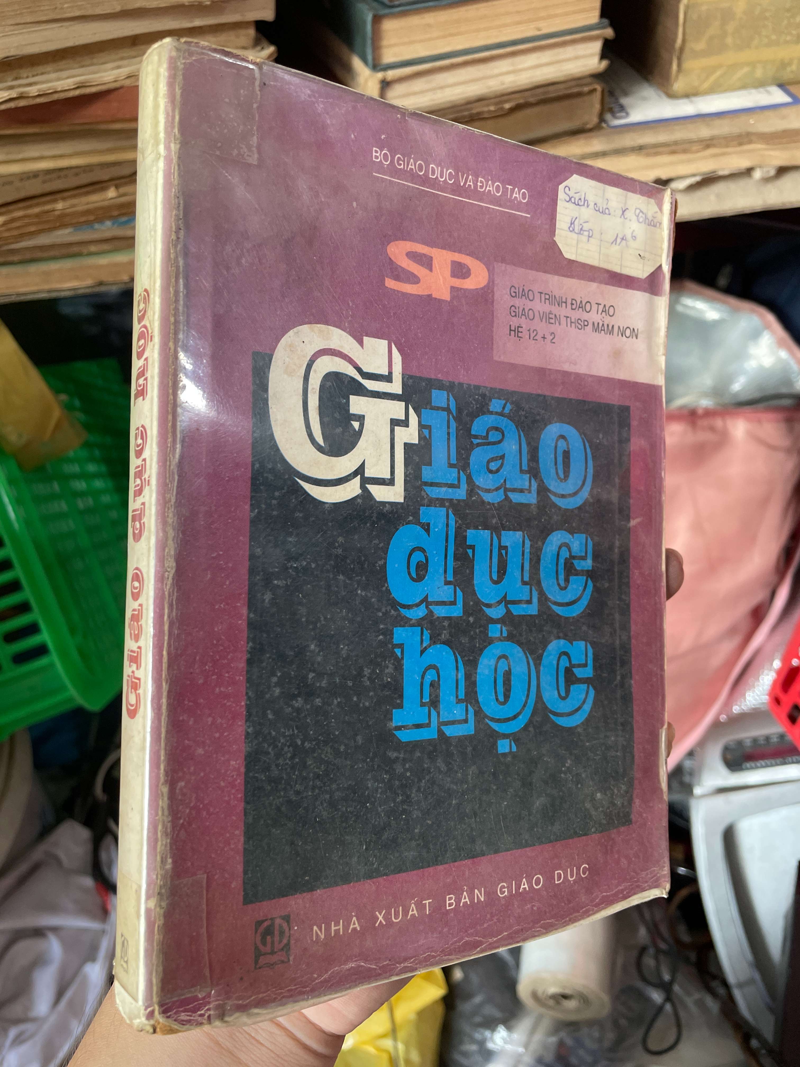 Giáo Dục Học (Sách chuyên khảo, khảo cứu) KSX