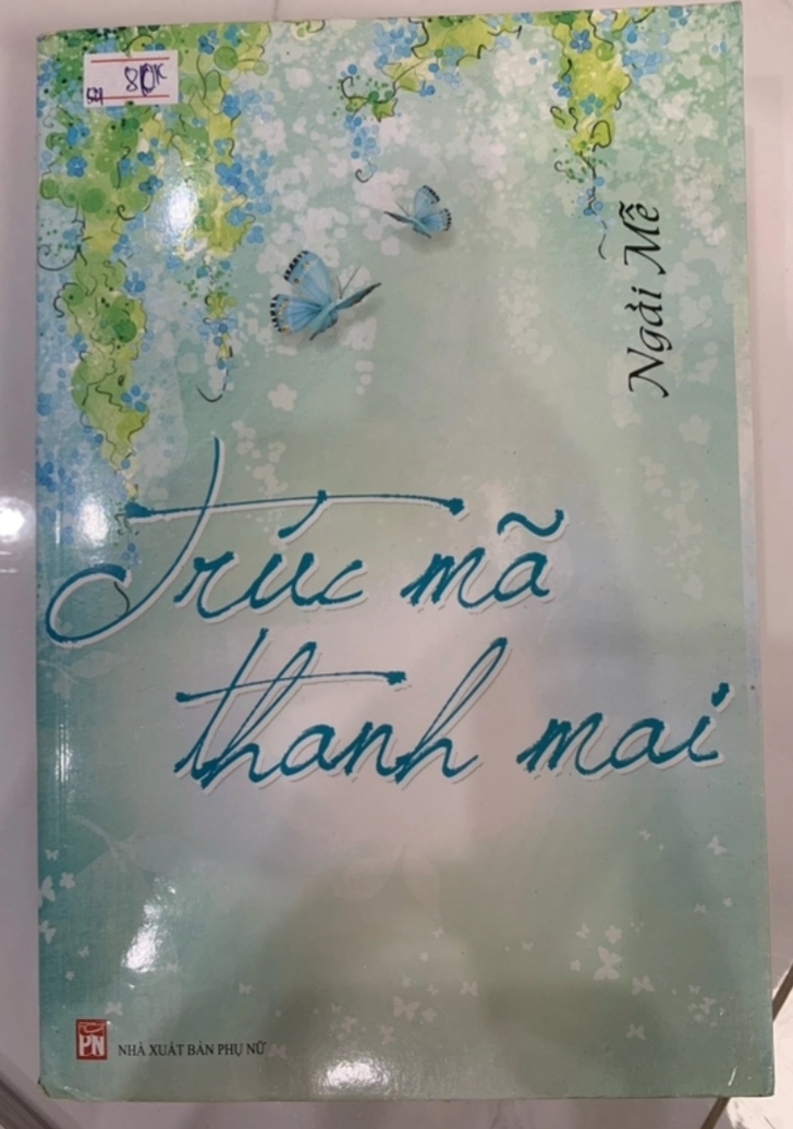 Trúc Mã Thanh Mai - Ngải Mễ (Sách văn học) TKB