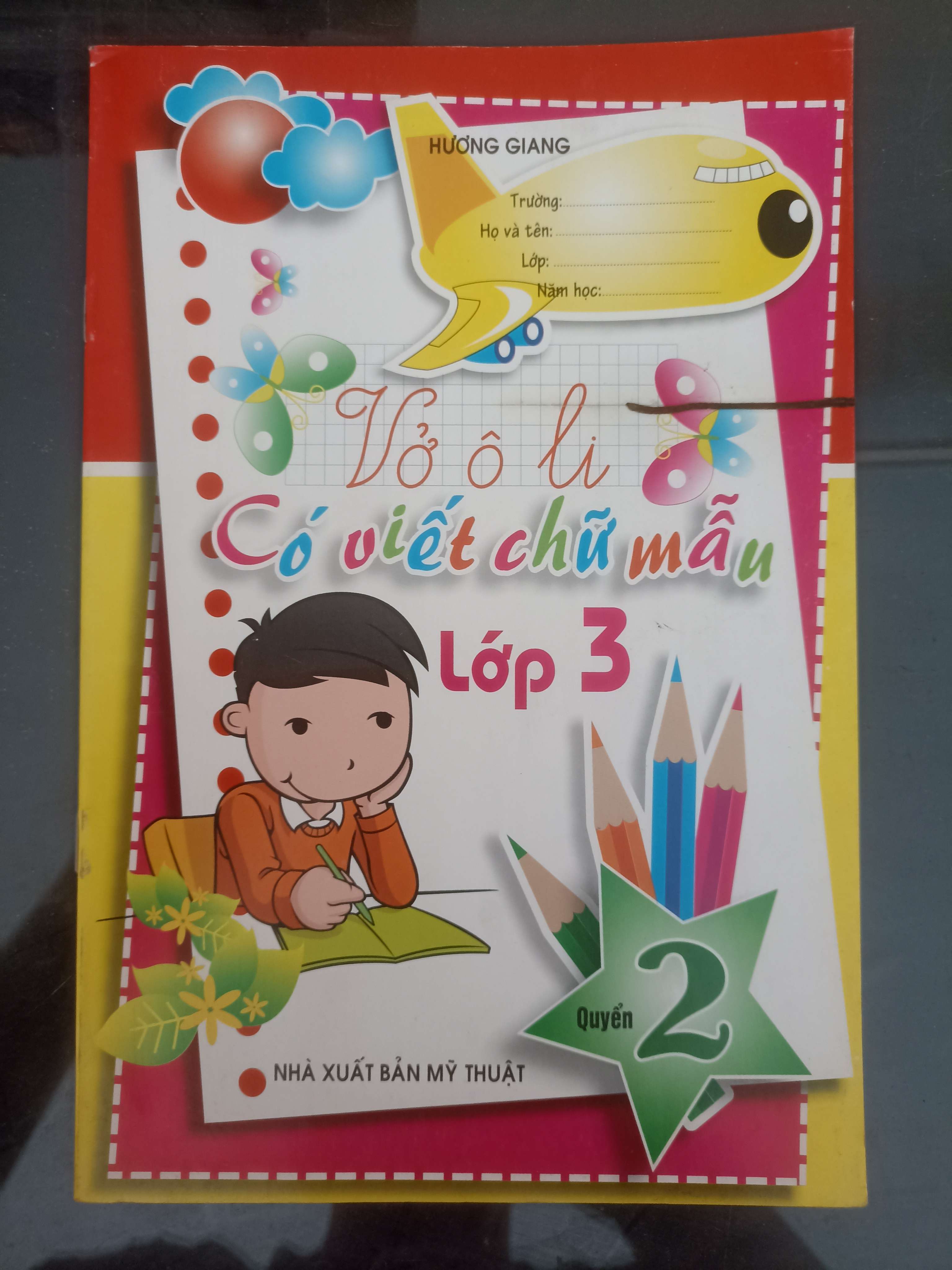 Vở Ô Li Có Viết Chữ Mẫu Lớp 3 (Quyển 2) 2019 (Tham khảo - luyện thi) VAVO