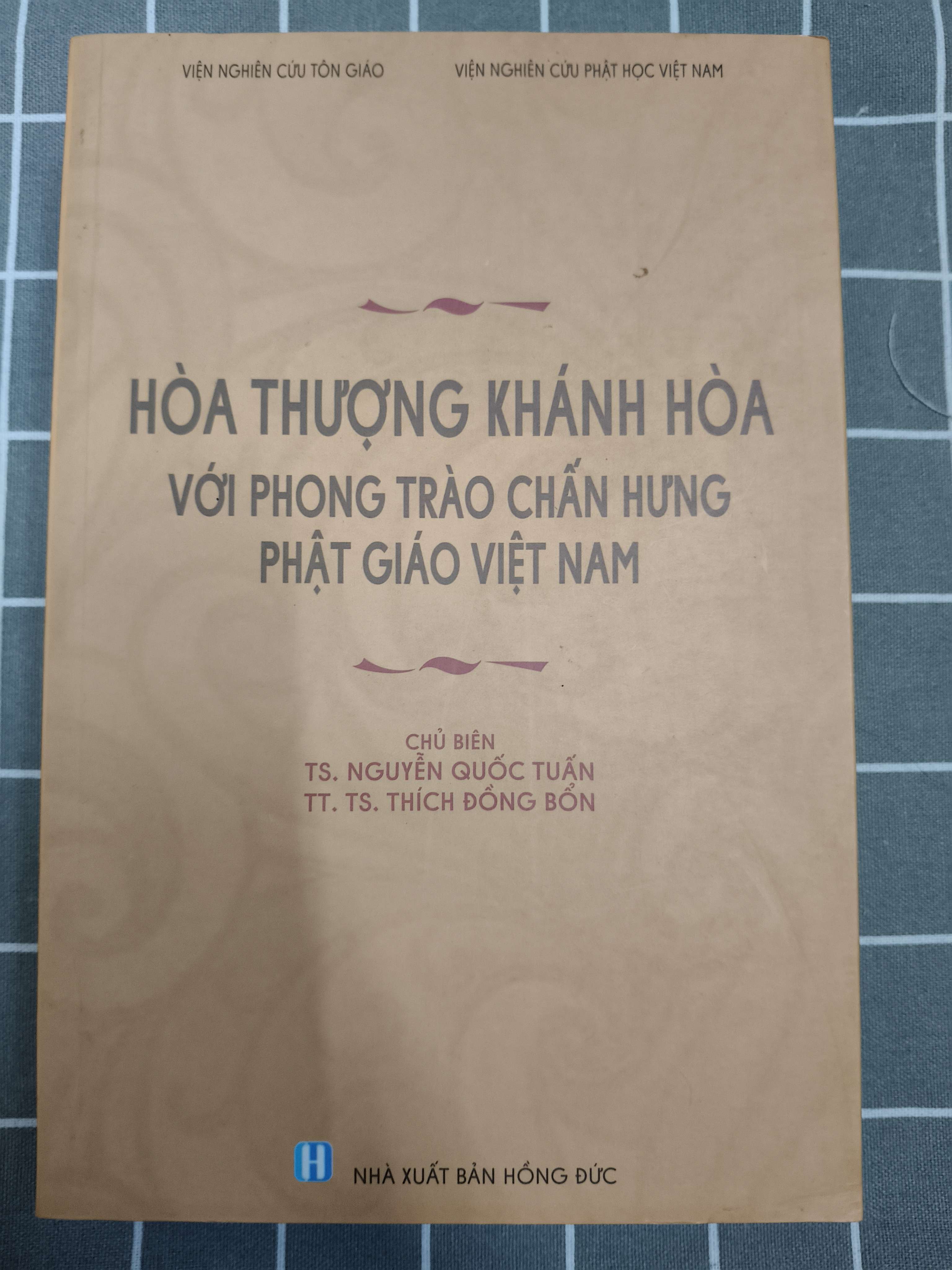 Hòa thượng Khánh Hòa với phong trào chấn hưng PGVN (Phật giáo) ANTQ