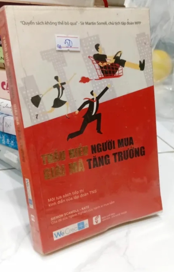 Thấu Hiểu Người Mua, Giải Mã Tăng Trưởng - Siemon Scamell Katz (Sách kỹ năng) TKB