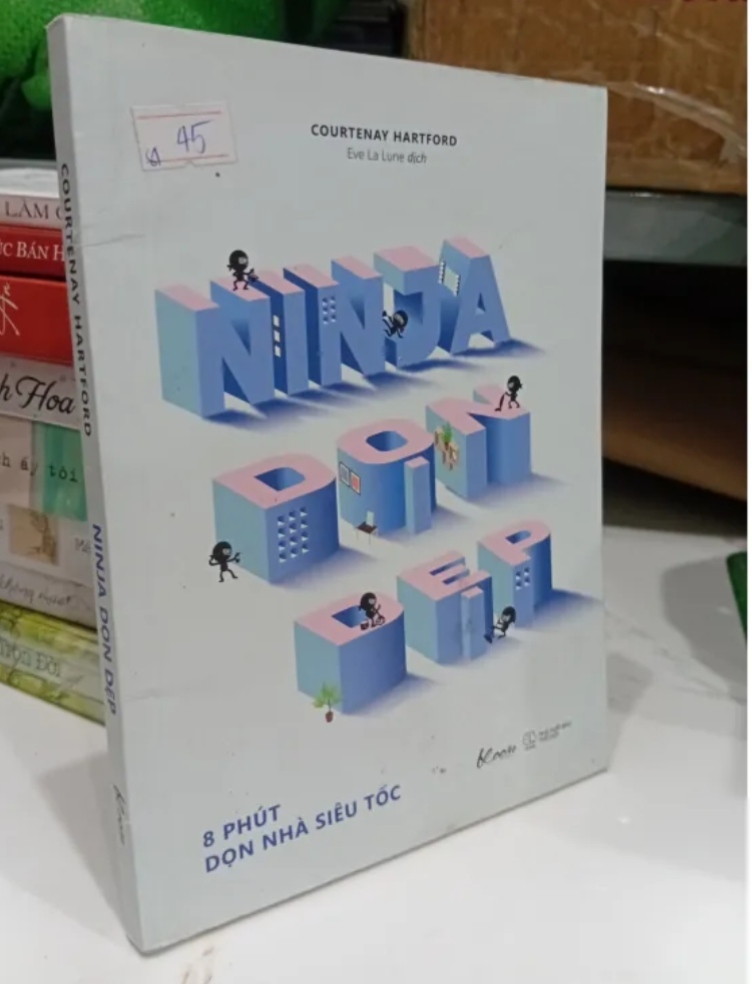 Ninja Dọn Dẹp (8 Phút Dọn Nhà Siêu Tốc) - Courtenay Hartford. (Sách kỹ năng) TKB