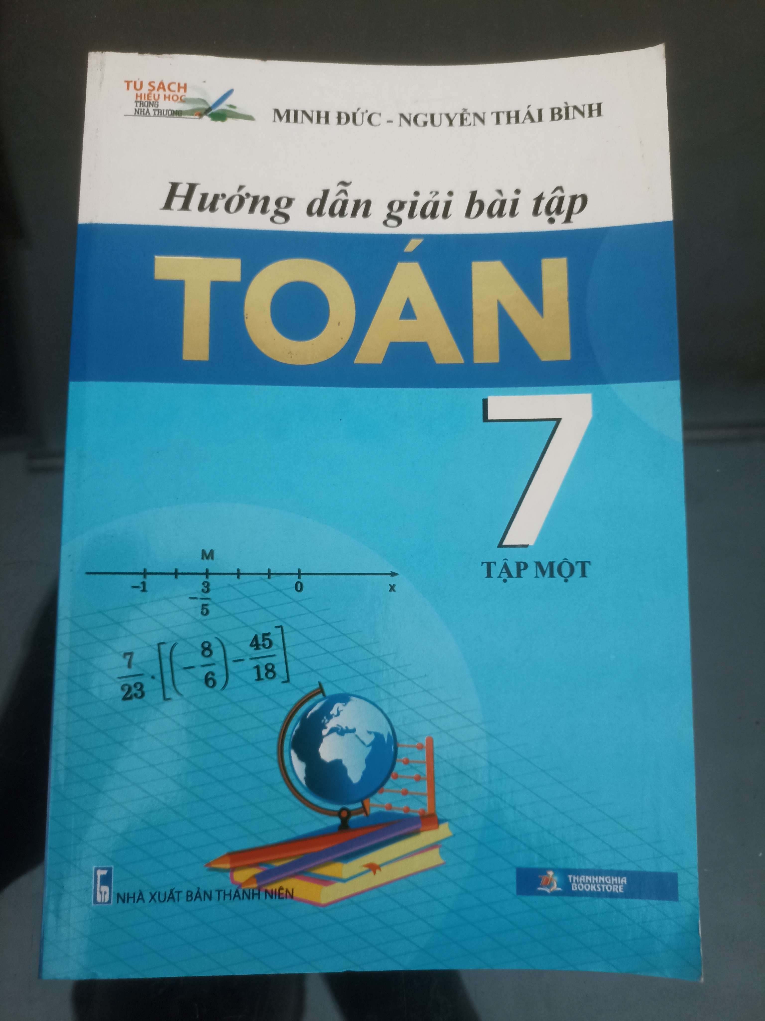 Hướng Dẫn Giải Bài Tập Toán 7 (Tập 1) - Minh Đức & Nguyễn Thái Bình 2019 (Tham khảo - luyện thi) VAVO