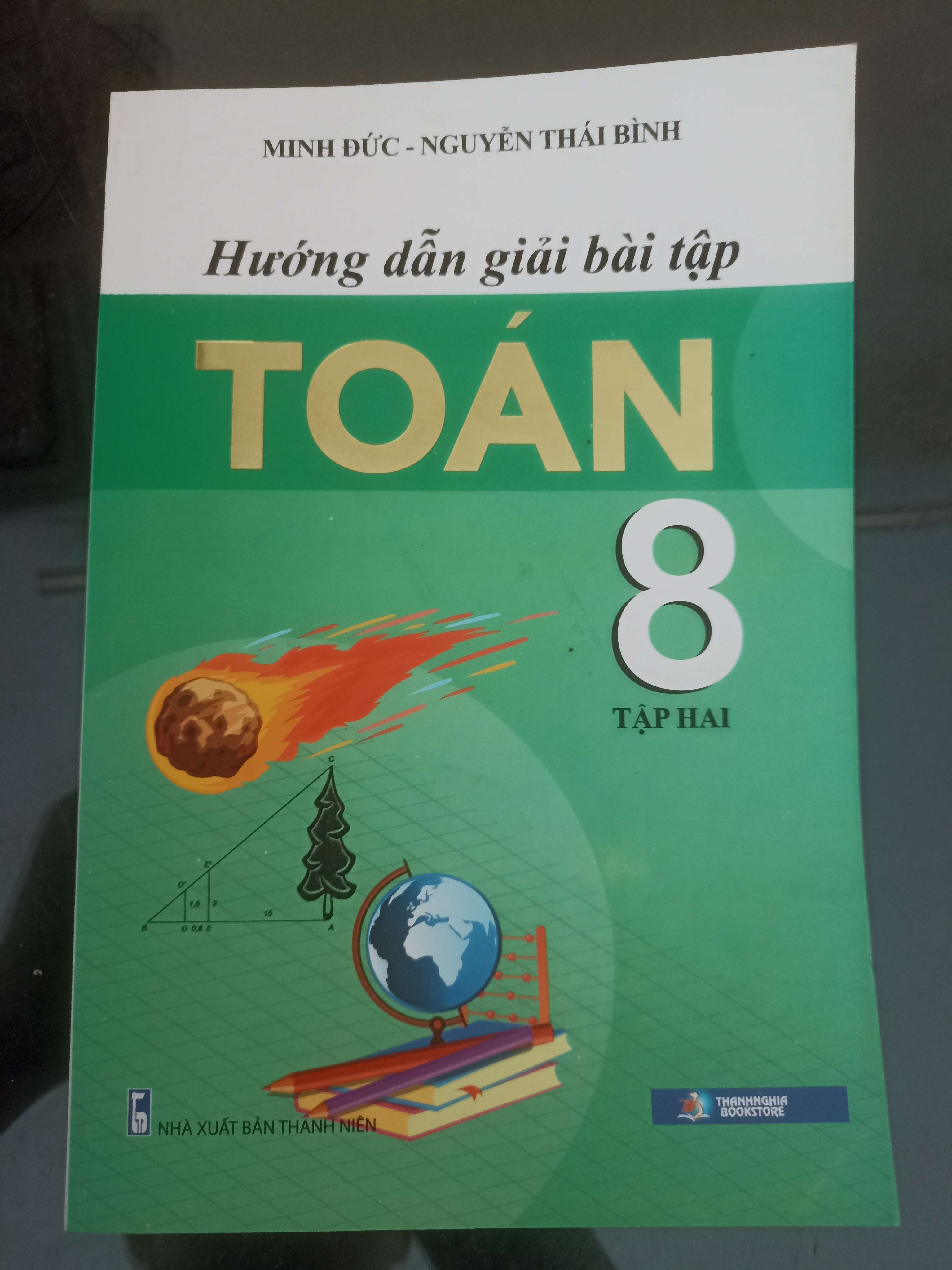 Hướng Dẫn Giải Bài Tập Toán 8 (Tập 2) - Minh Đức & Nguyễn Thái Bình 2012 (Tham khảo - luyện thi) VAVO