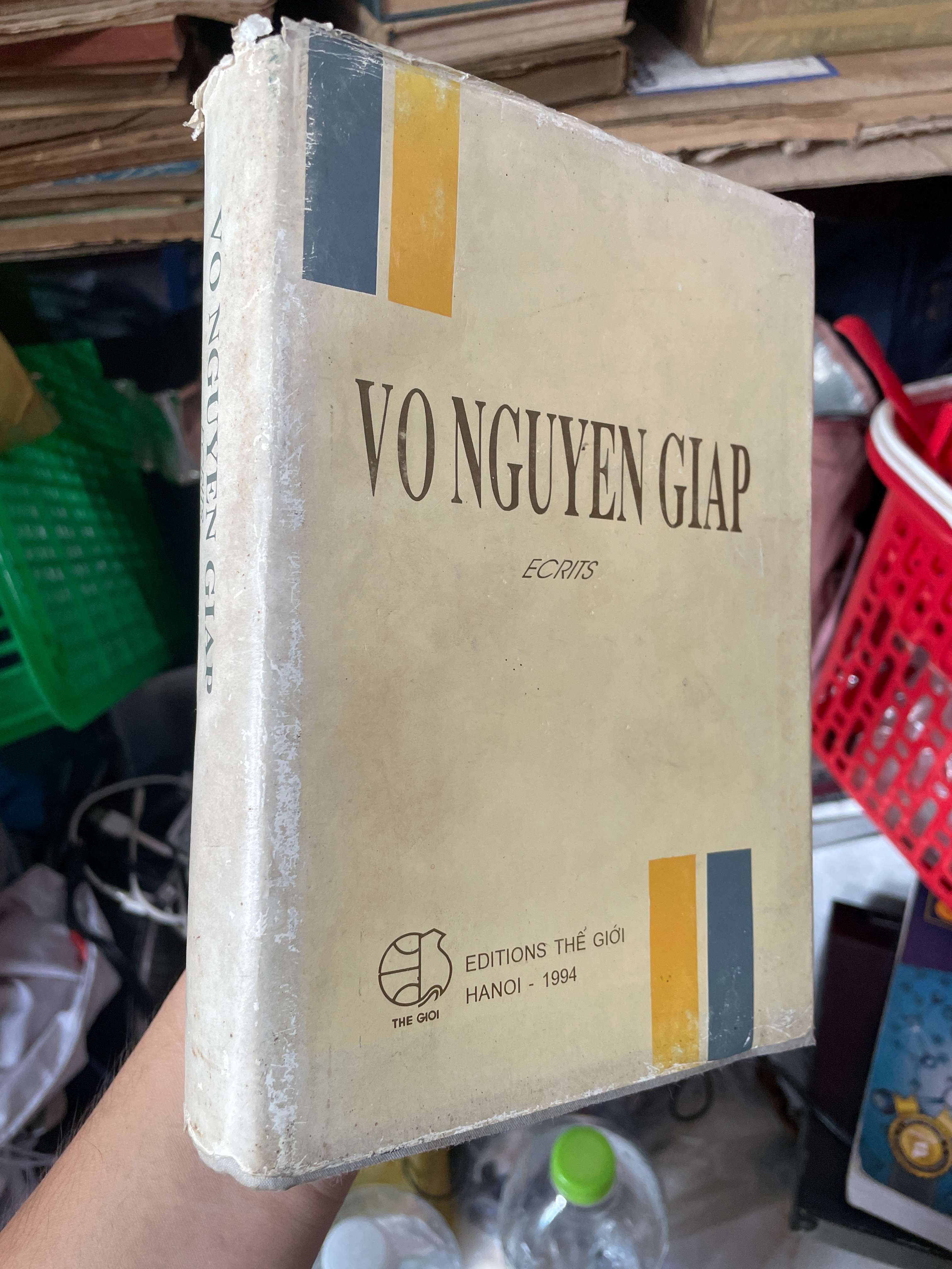 Vo Nguyen Giap Ecrits (Bài viết Võ Nguyên Giáp) (Dịch tiếng Pháp) (Sách lịch sử - triết học) KSX