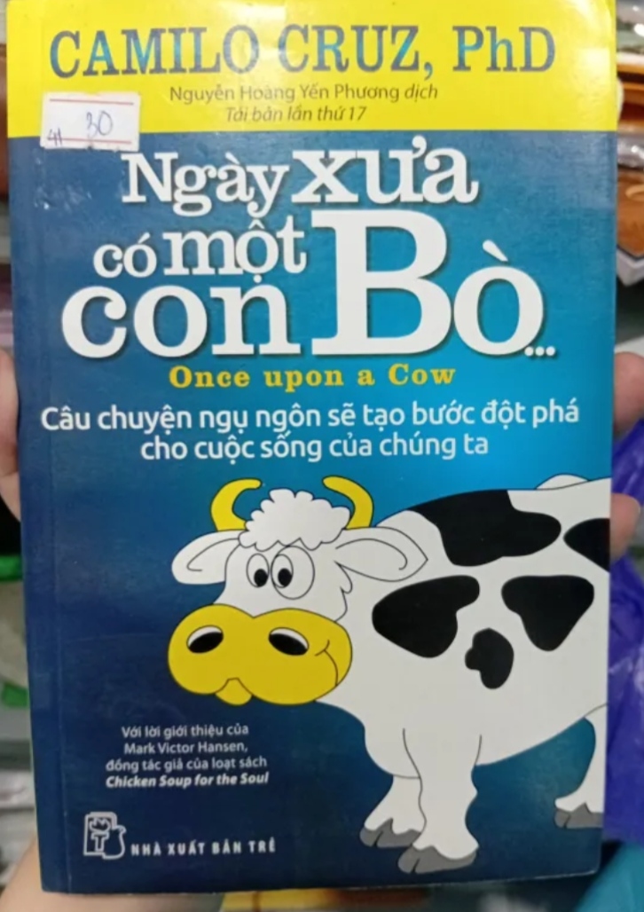 Ngày xưa có một con bò - Camilo Cruz, PhD. (Kỹ năng sống) TKB