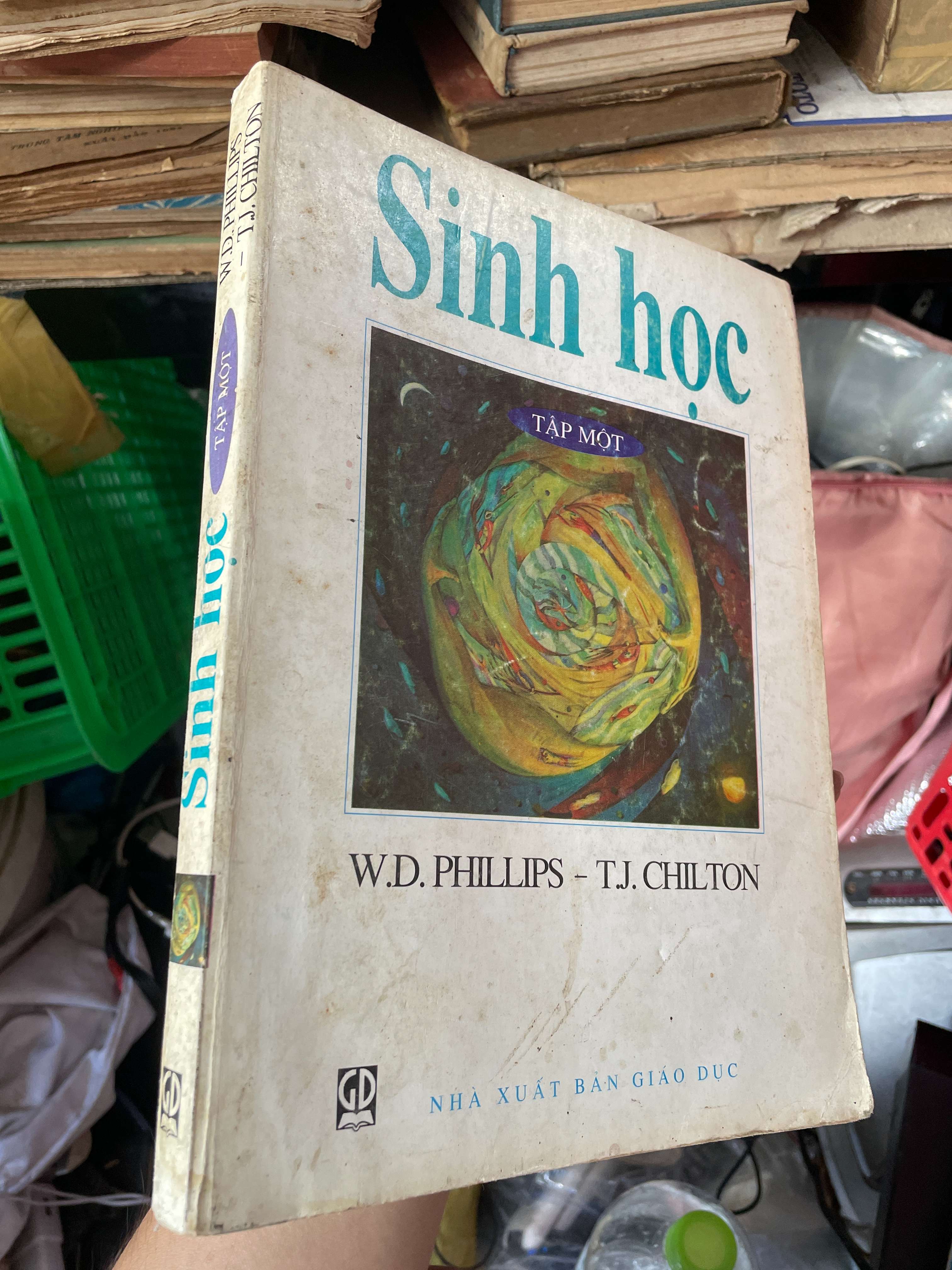 Sinh Học (Tập 1) - W.D. Phillips & T.J. Chilton (Sách kiến thức tổng hợp) KSX