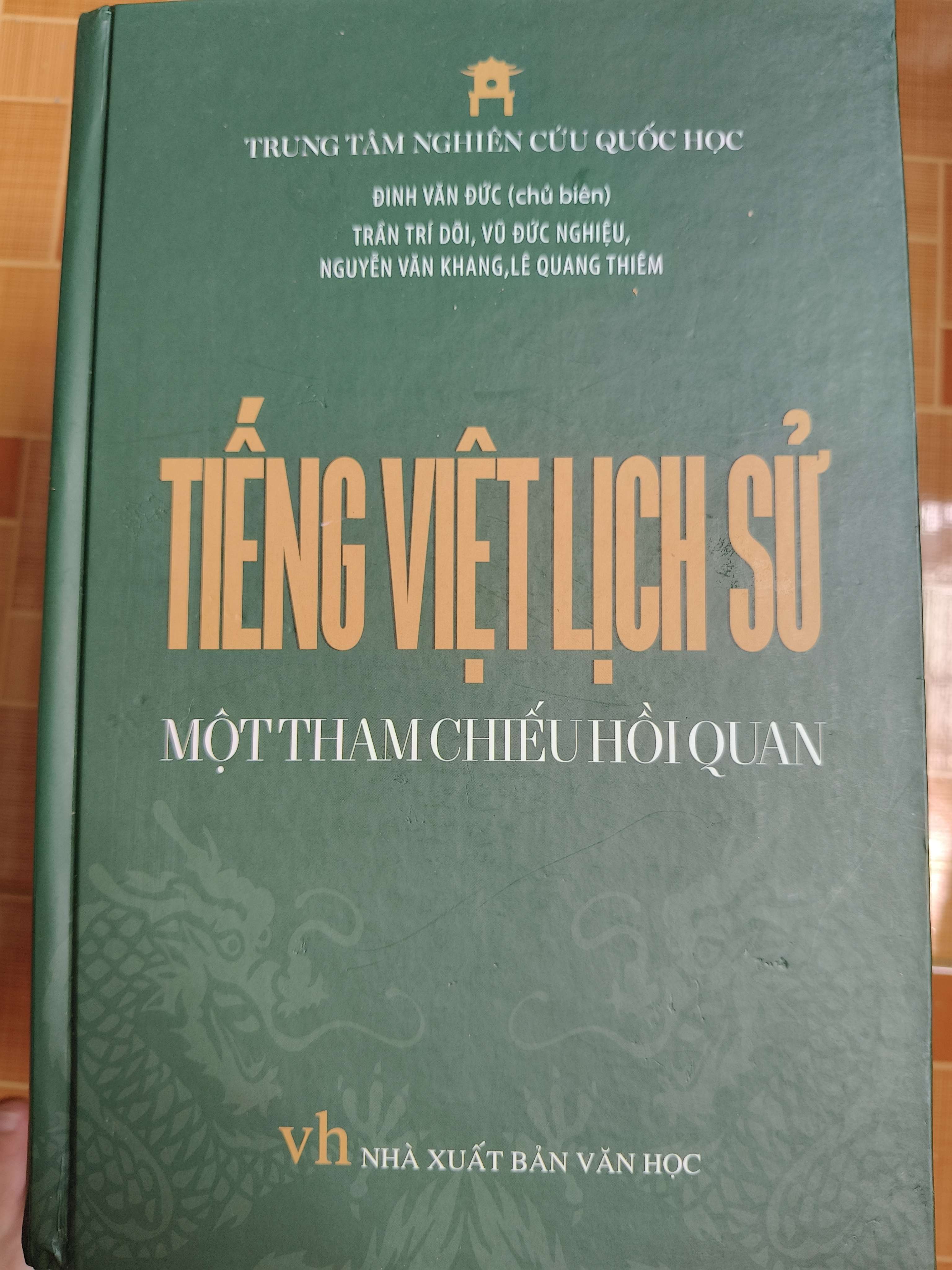 Tiếng việt lịch sử một tham chiếu hồi quan (Lịch sử Việt Nam) ANTQ