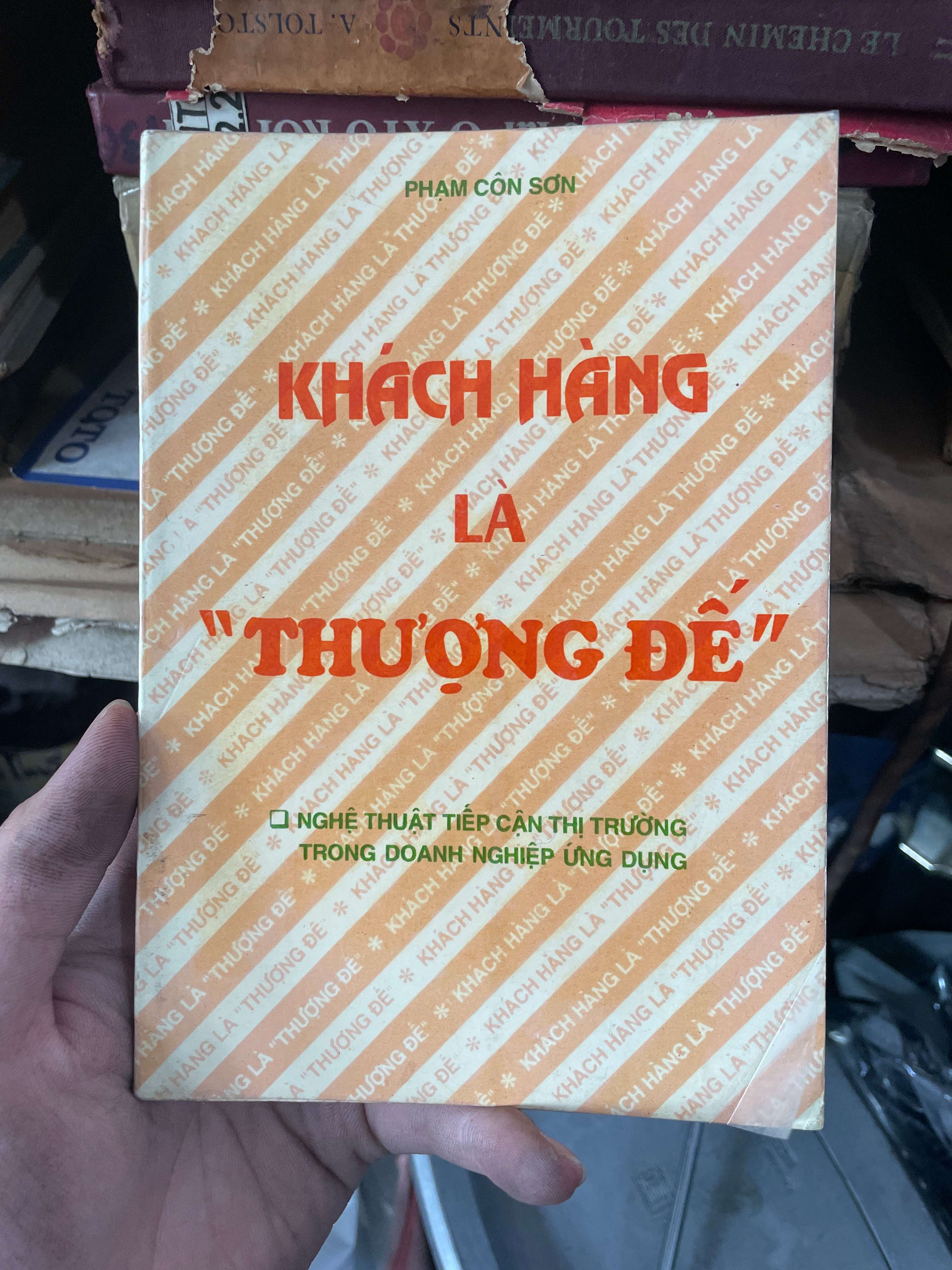 Khách Hàng Là Thượng Đế - Phạm Côn Sơn (Kinh doanh - Marketing) KSX