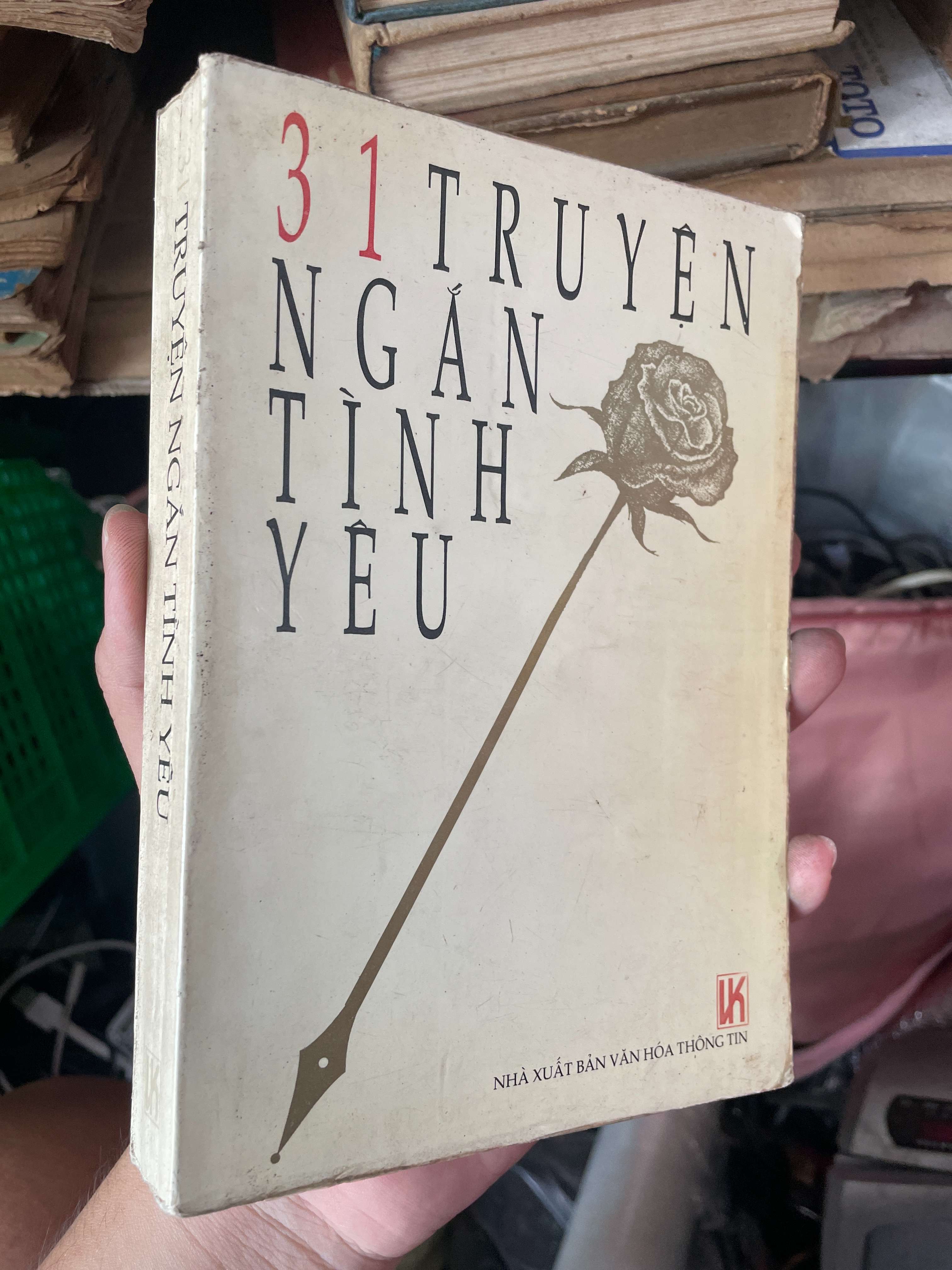 31 Truyện Ngắn Tình Yêu (Sách văn học) KSX