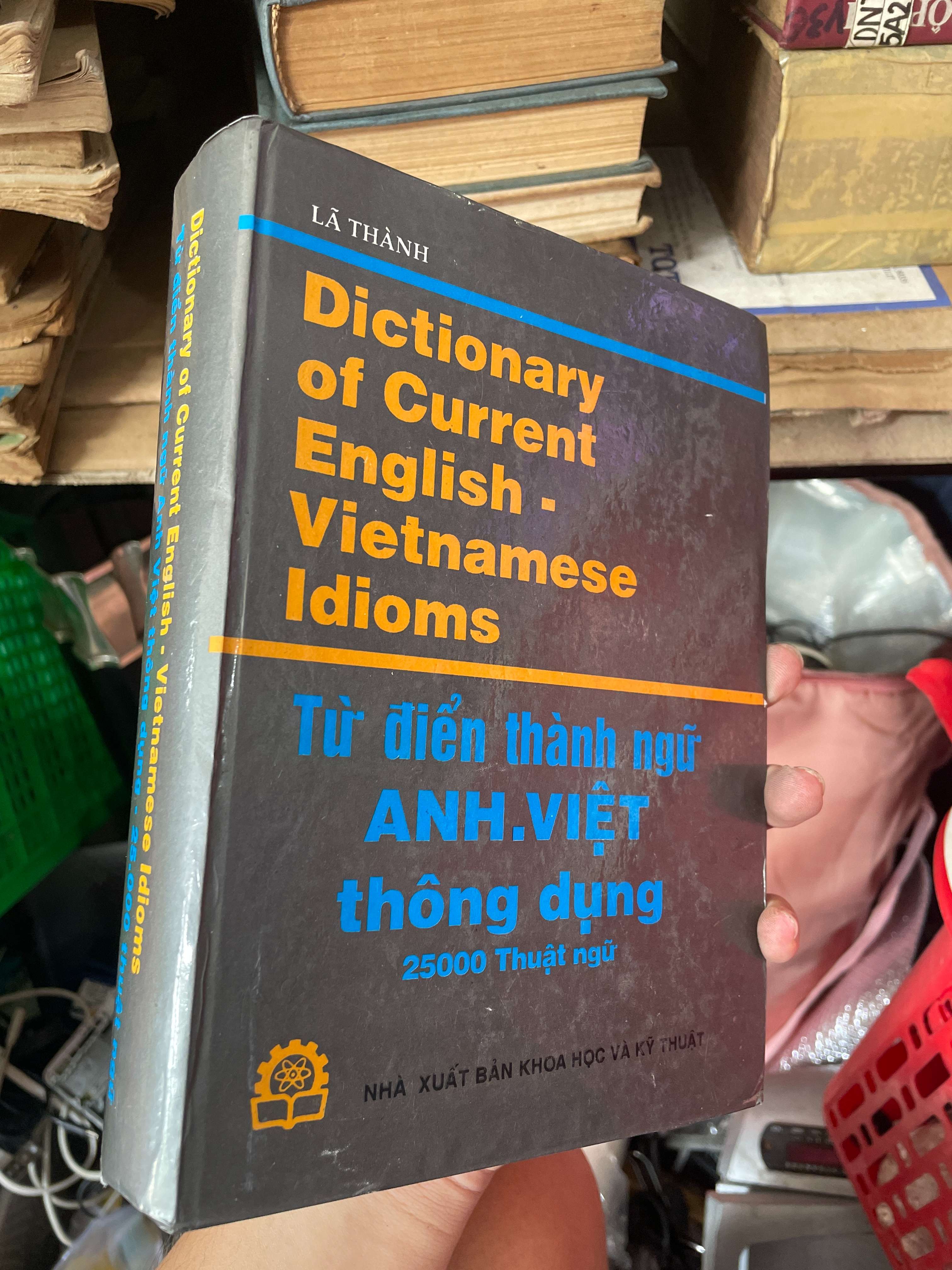Từ Điển Thành Ngữ Anh-Việt Thông Dụng - Lã Thành (Sách tự học tiếng Anh) KSX